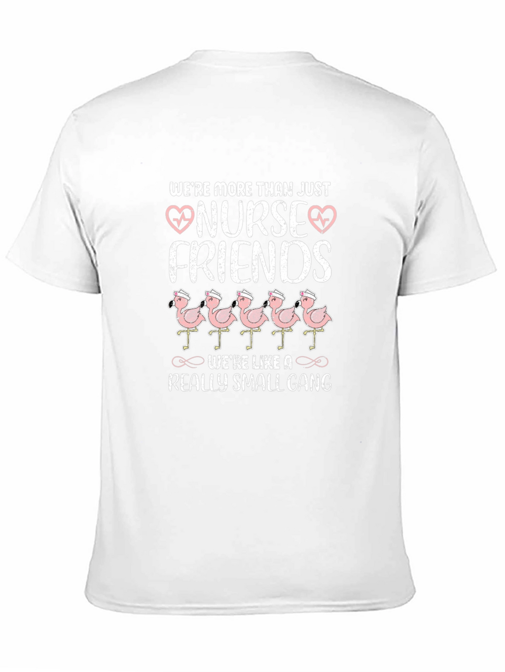 Nurse Friends T-Shirt Flamingo Gang Tee