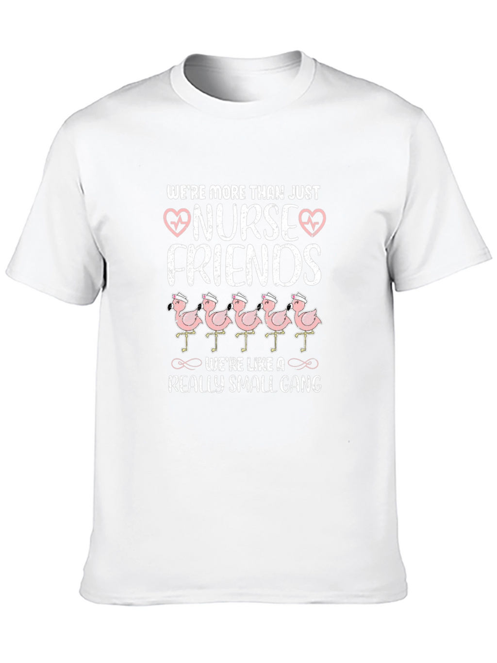 Nurse Friends T-Shirt Flamingo Gang Tee