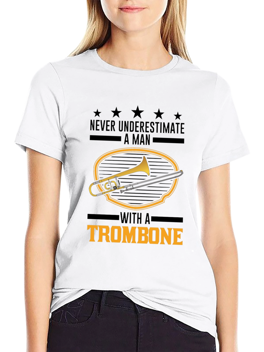 Trombone Player T-Shirt: Never Underestimate