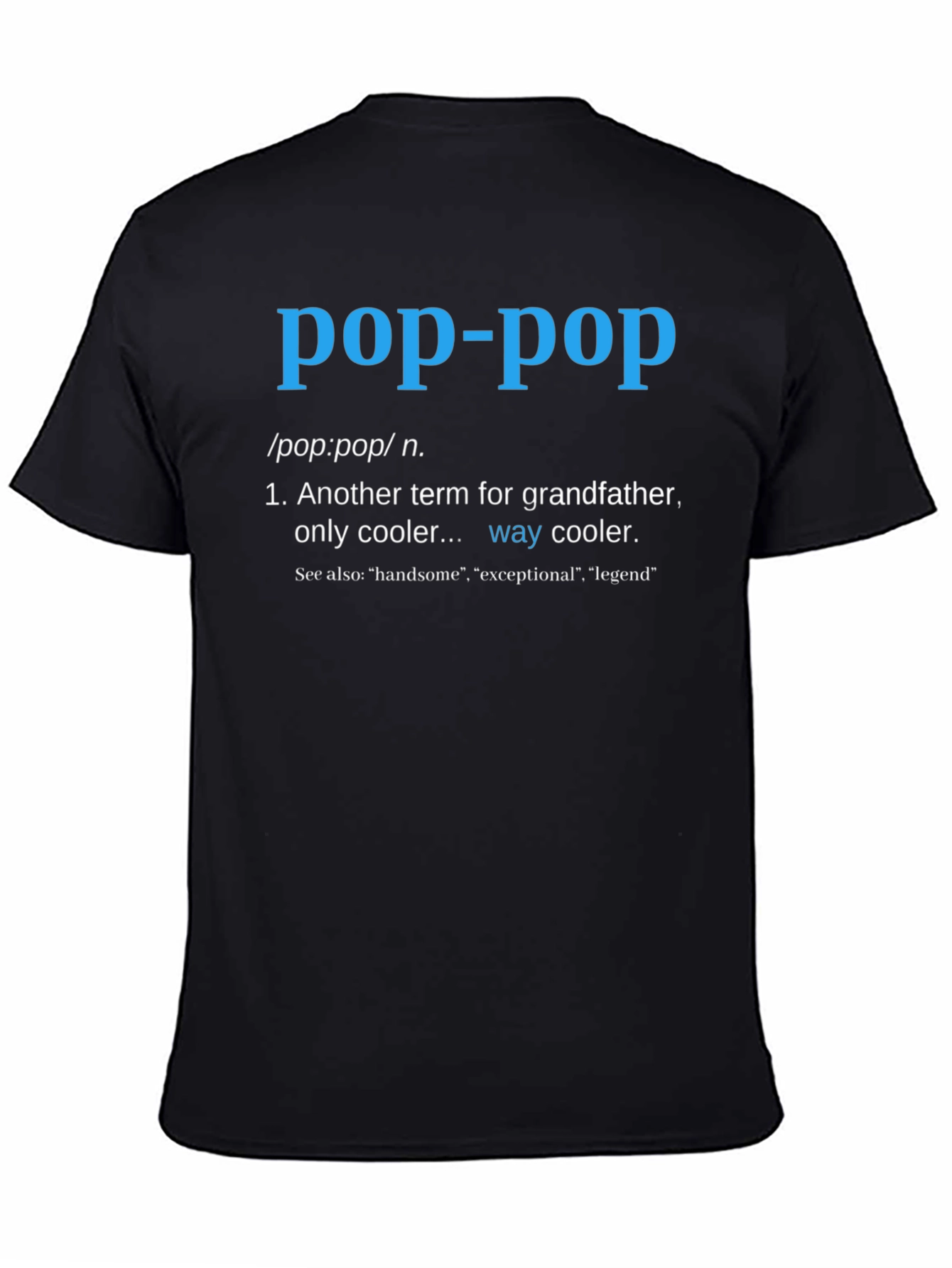Pop-Pop Definition T-Shirt