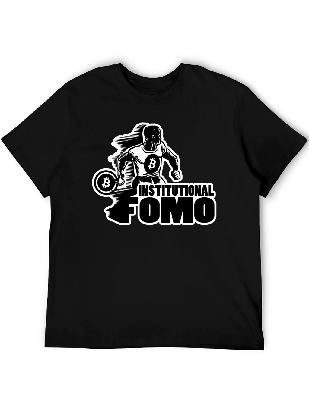 Institutional FOMO Bitcoin T-Shirt