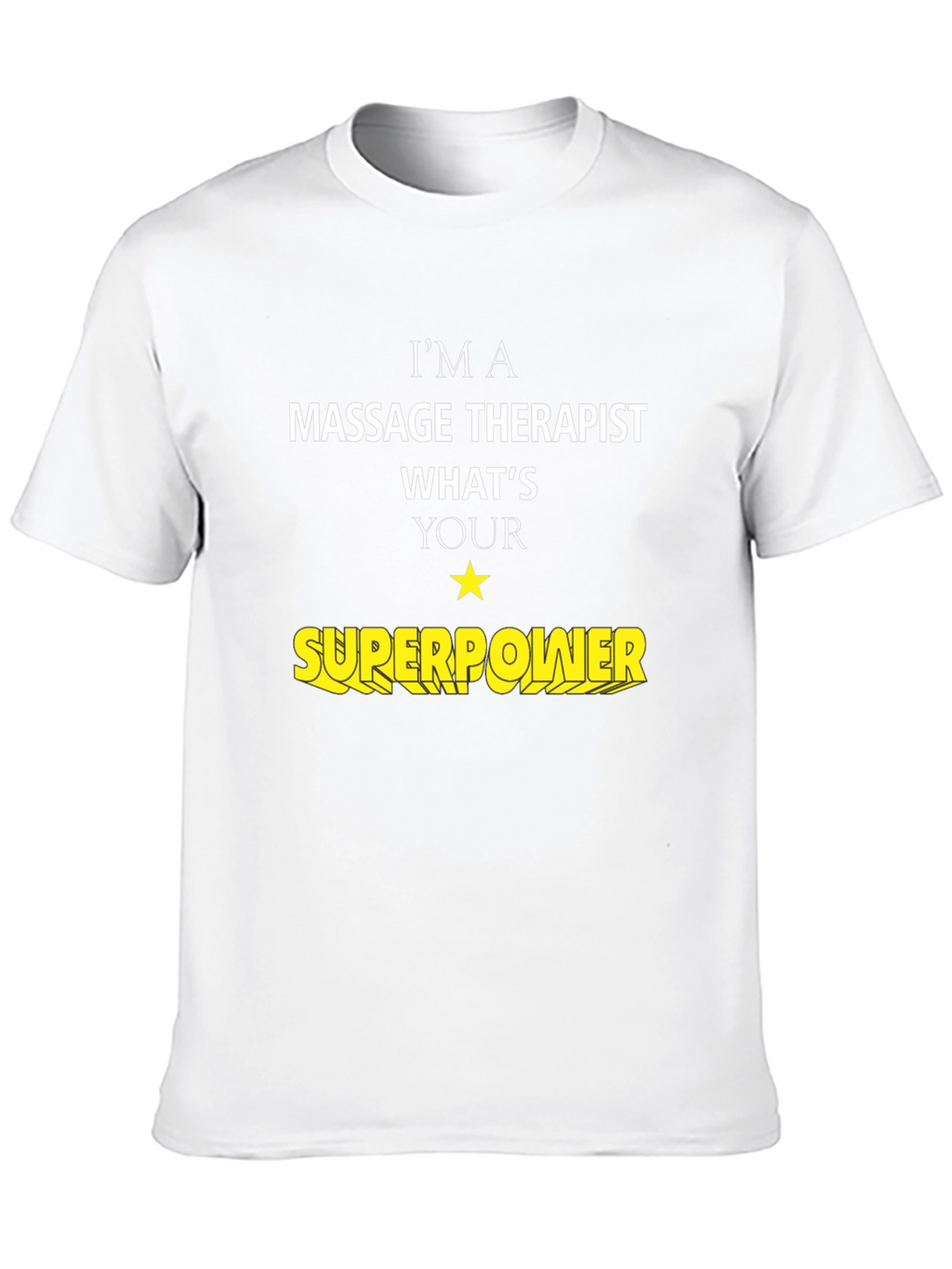 Massage Therapist Superpower T-Shirt