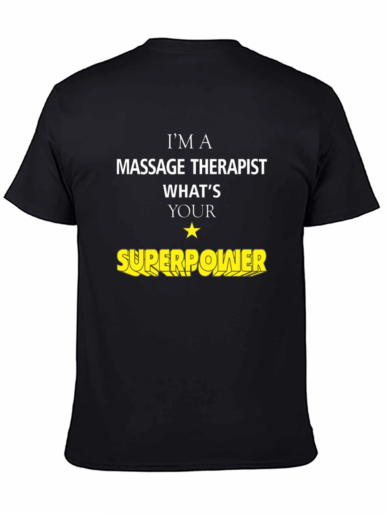 Massage Therapist Superpower T-Shirt