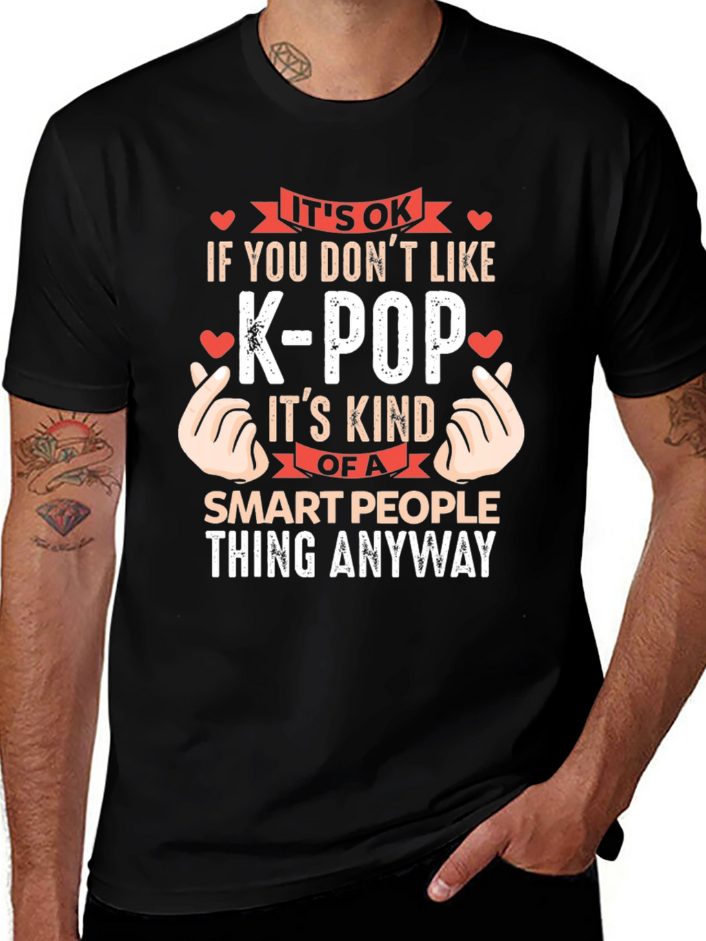 Its OK If You Dont Like K-Pop T-Shirt