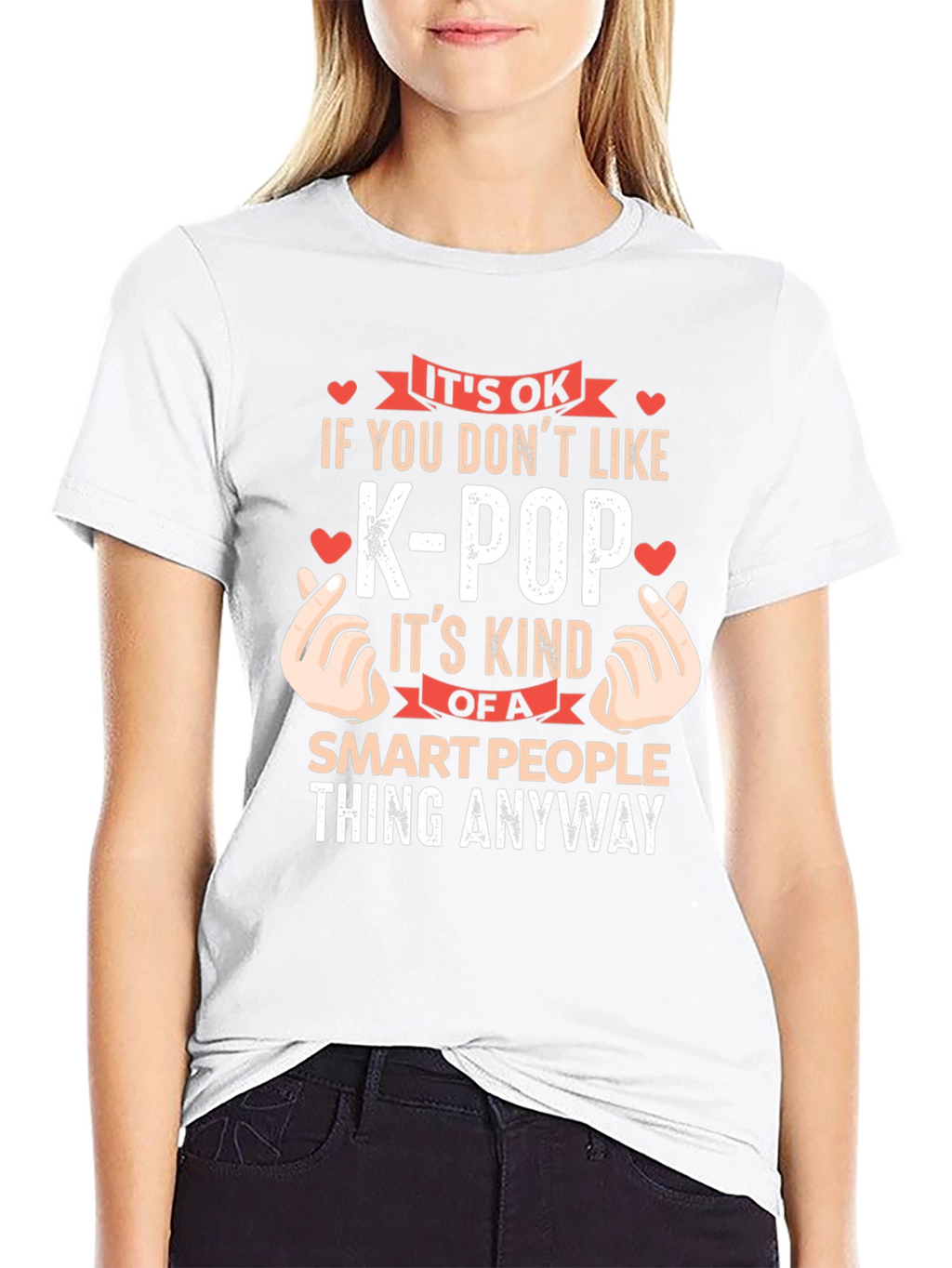 Its OK If You Dont Like K-Pop T-Shirt