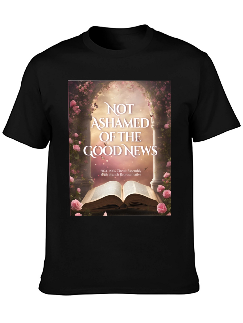 Not Ashamed of the Good News T-Shirt