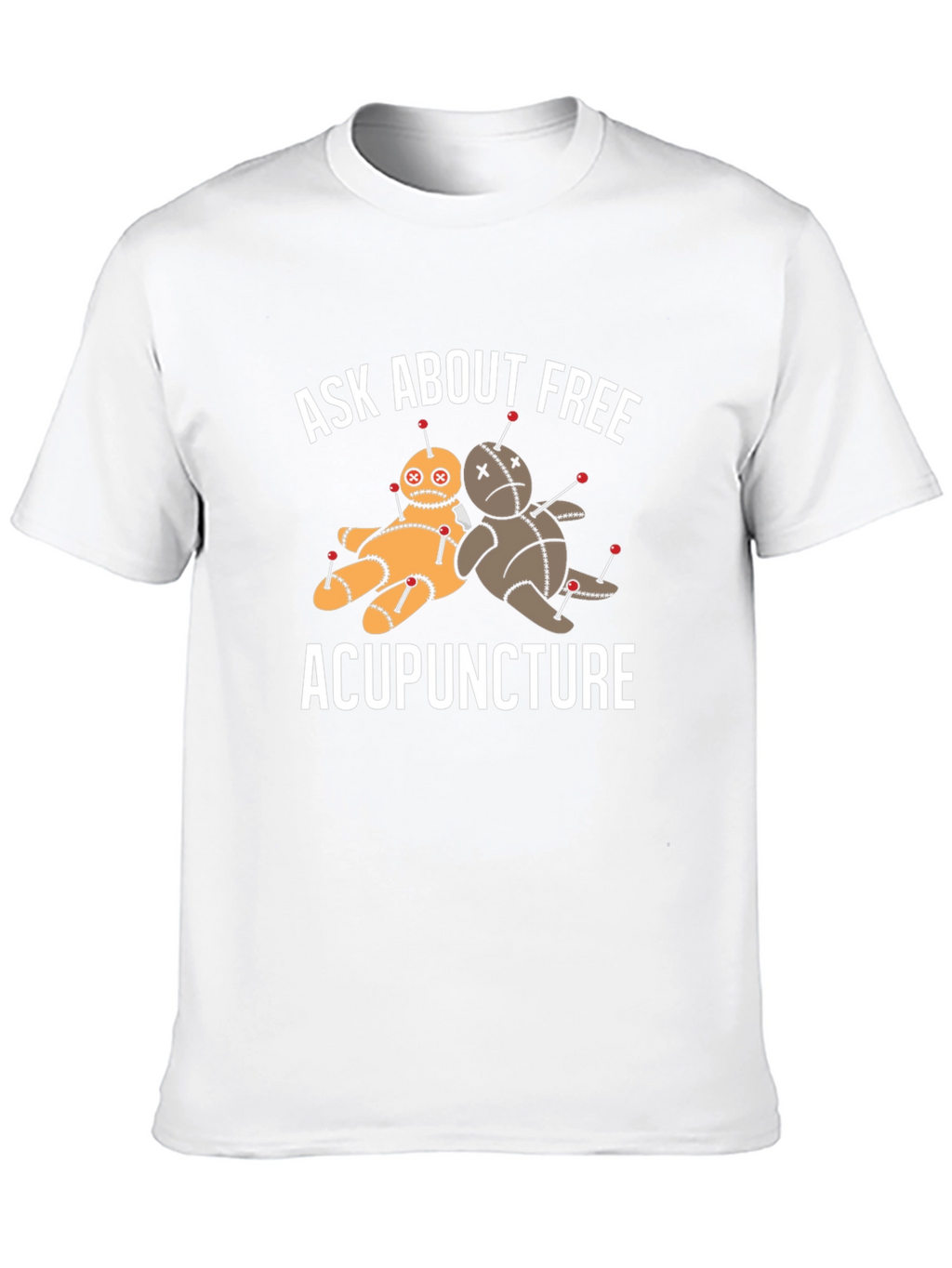 Funny Acupuncture T-Shirt