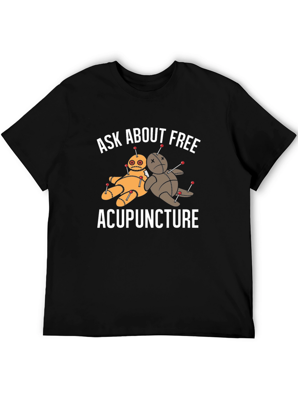Funny Acupuncture T-Shirt