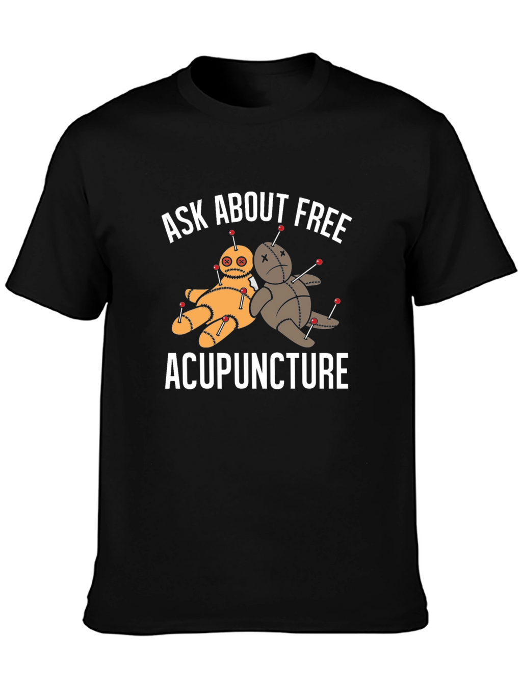 Funny Acupuncture T-Shirt