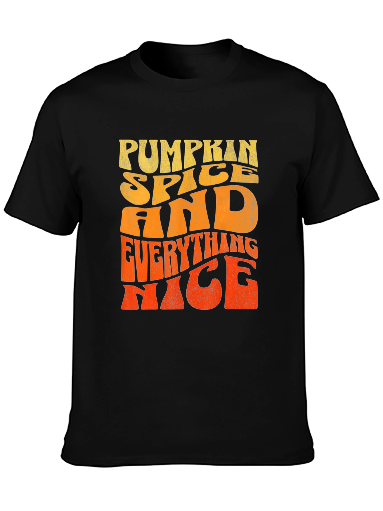 Pumpkin Spice and Everything Nice T-Shirt
