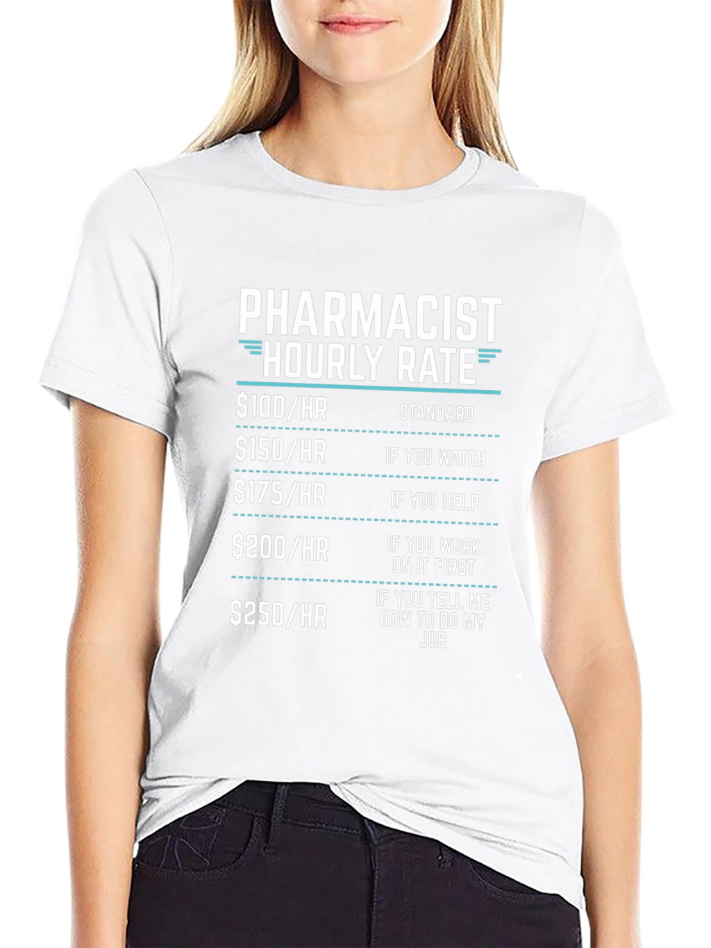Pharmacist Hourly Rate Funny T-Shirt