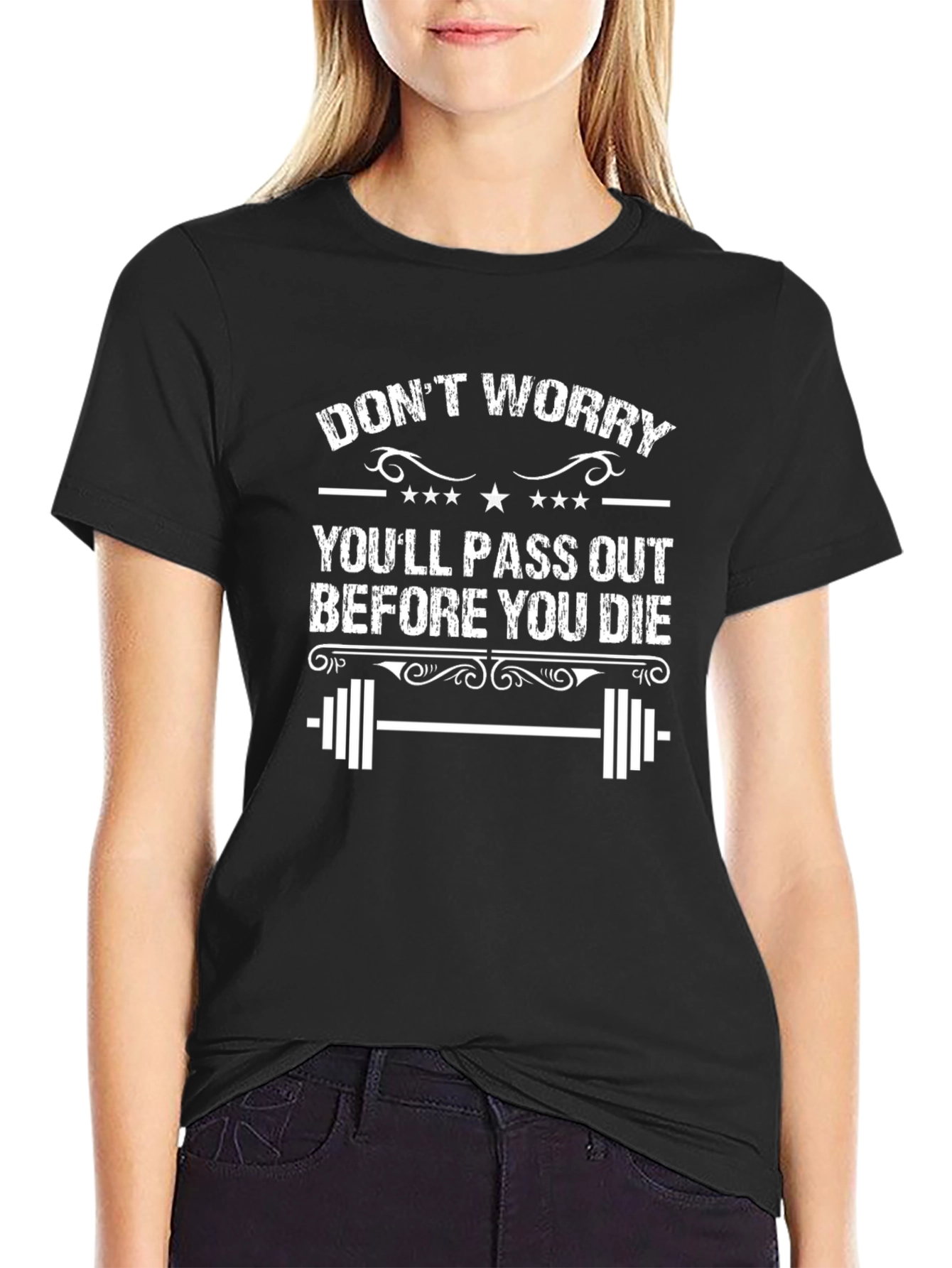 Dont Worry Youll Pass Out Funny Workout Gym T-Shirt