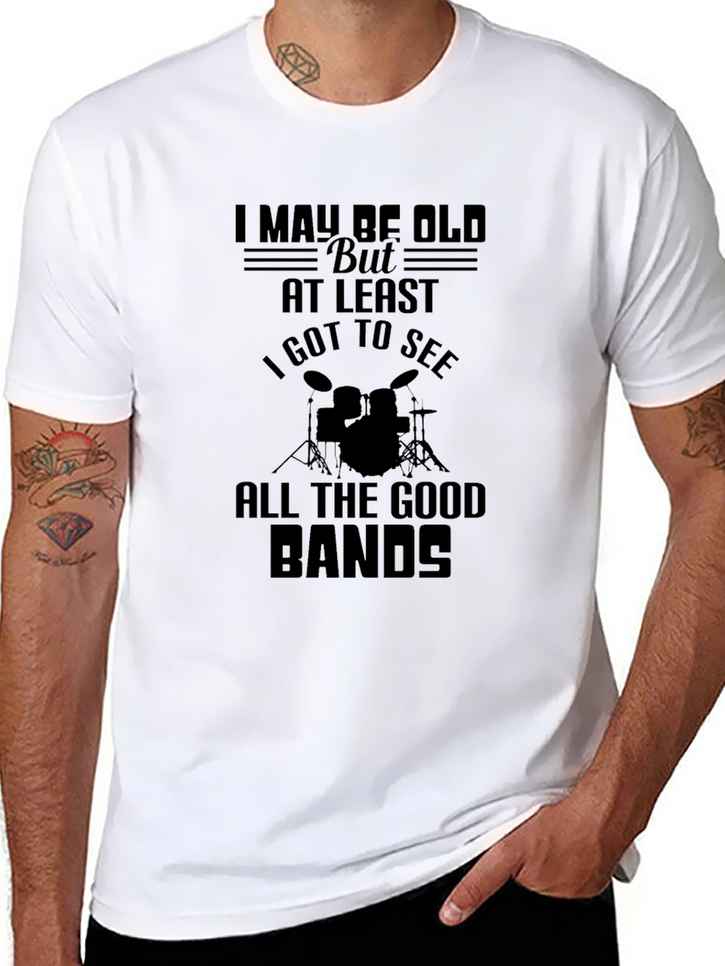I May Be Old T-Shirt: Drummer/Music Lover Tee