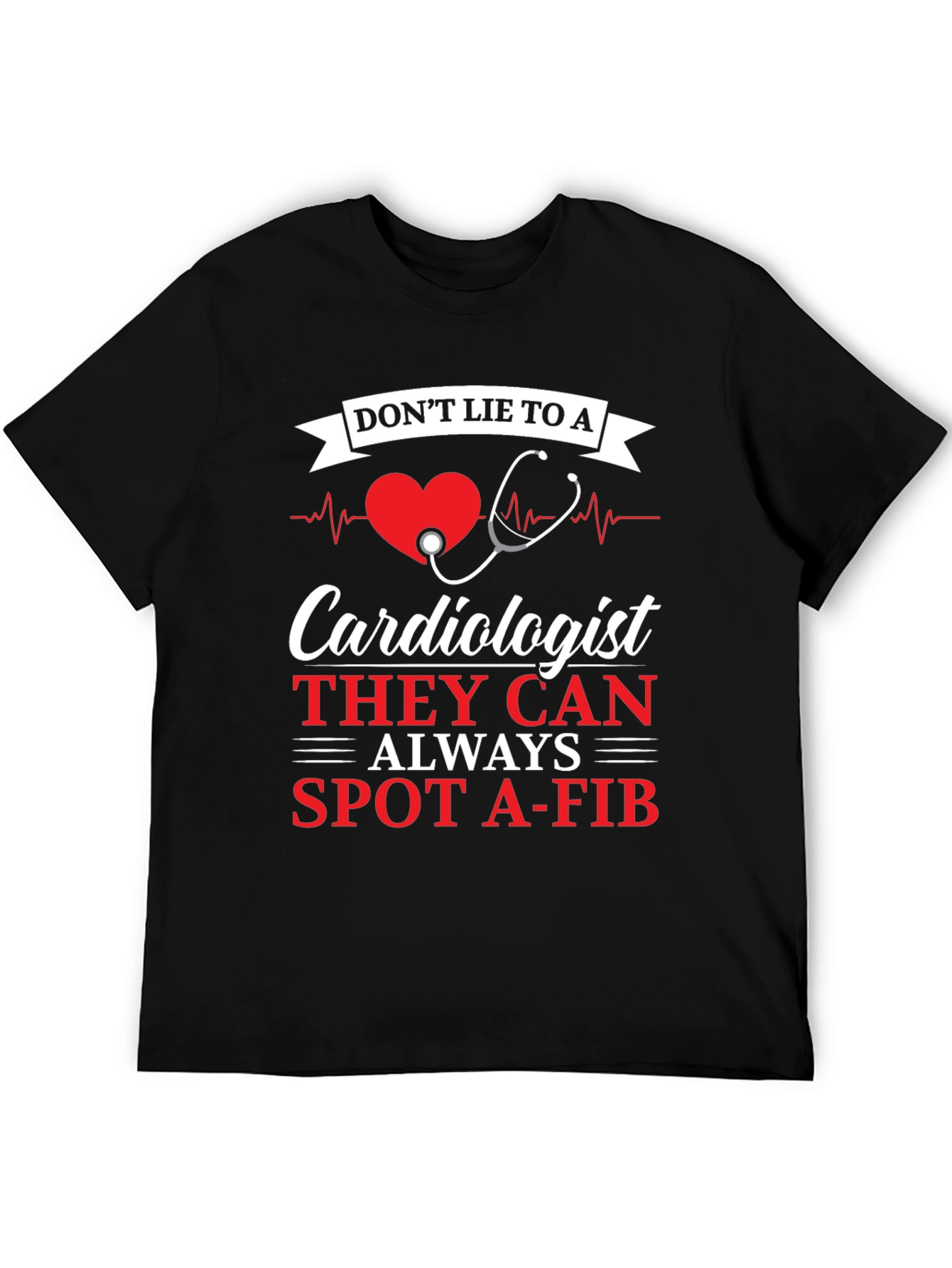 Cardiologist Spot A-Fib Graphic Tee