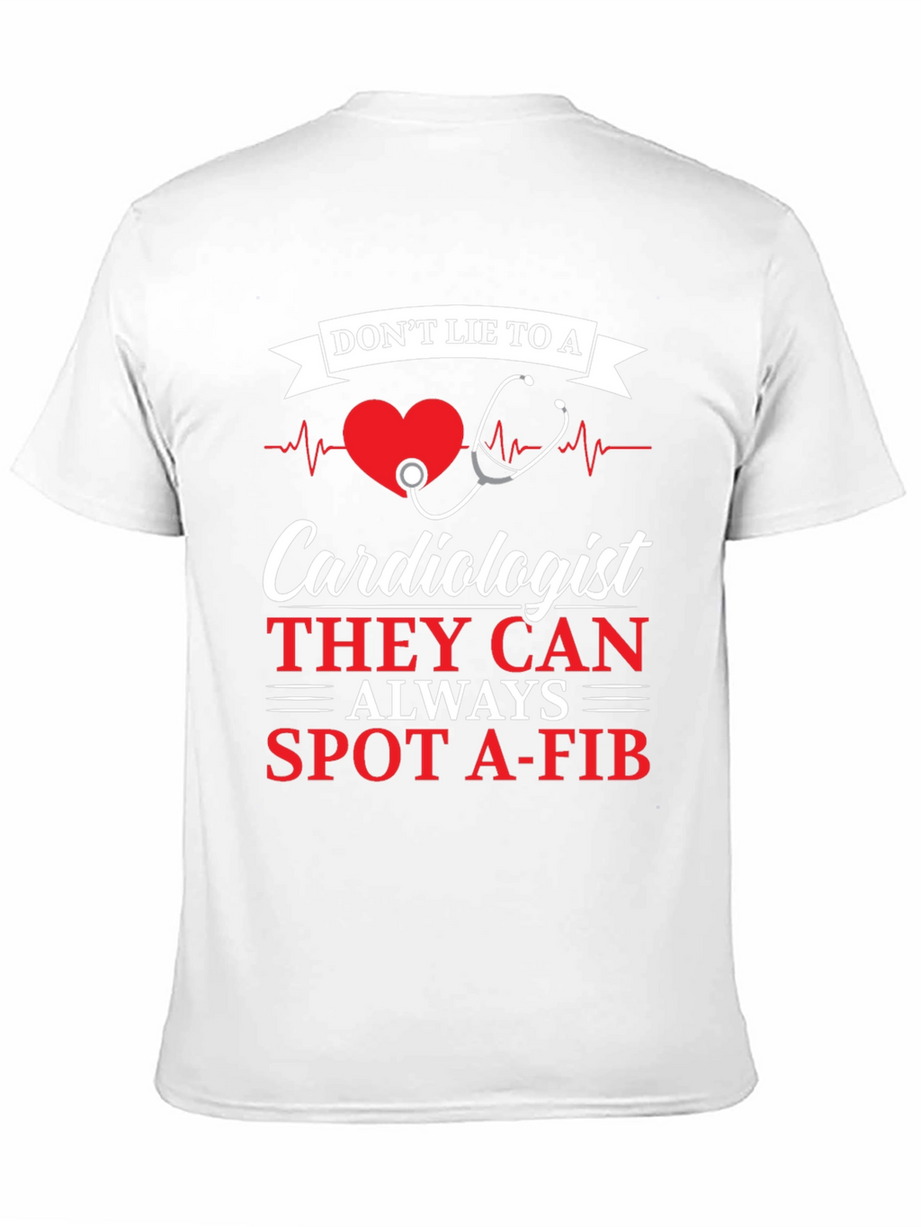 Cardiologist Spot A-Fib Graphic Tee