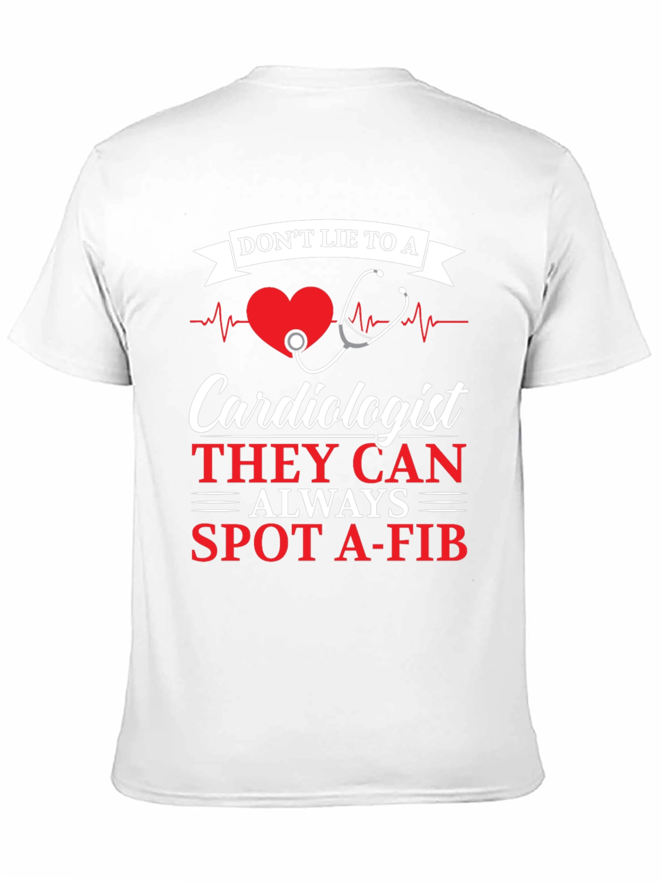 Cardiologist Spot A-Fib Graphic Tee