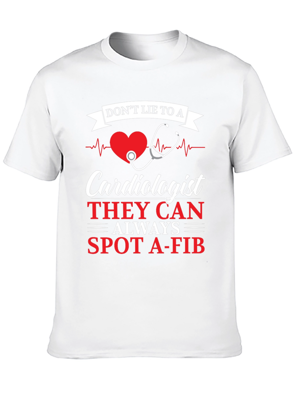 Cardiologist Spot A-Fib Graphic Tee