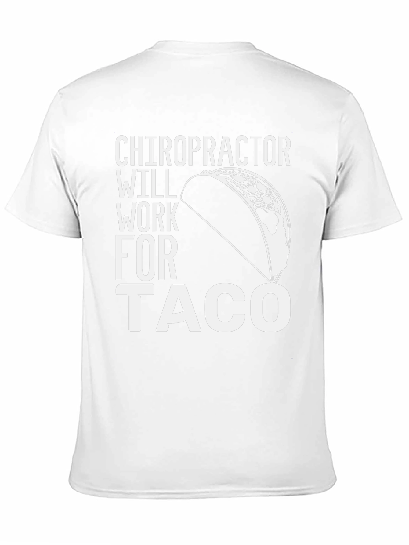 Chiropractor Taco Funny T-Shirt