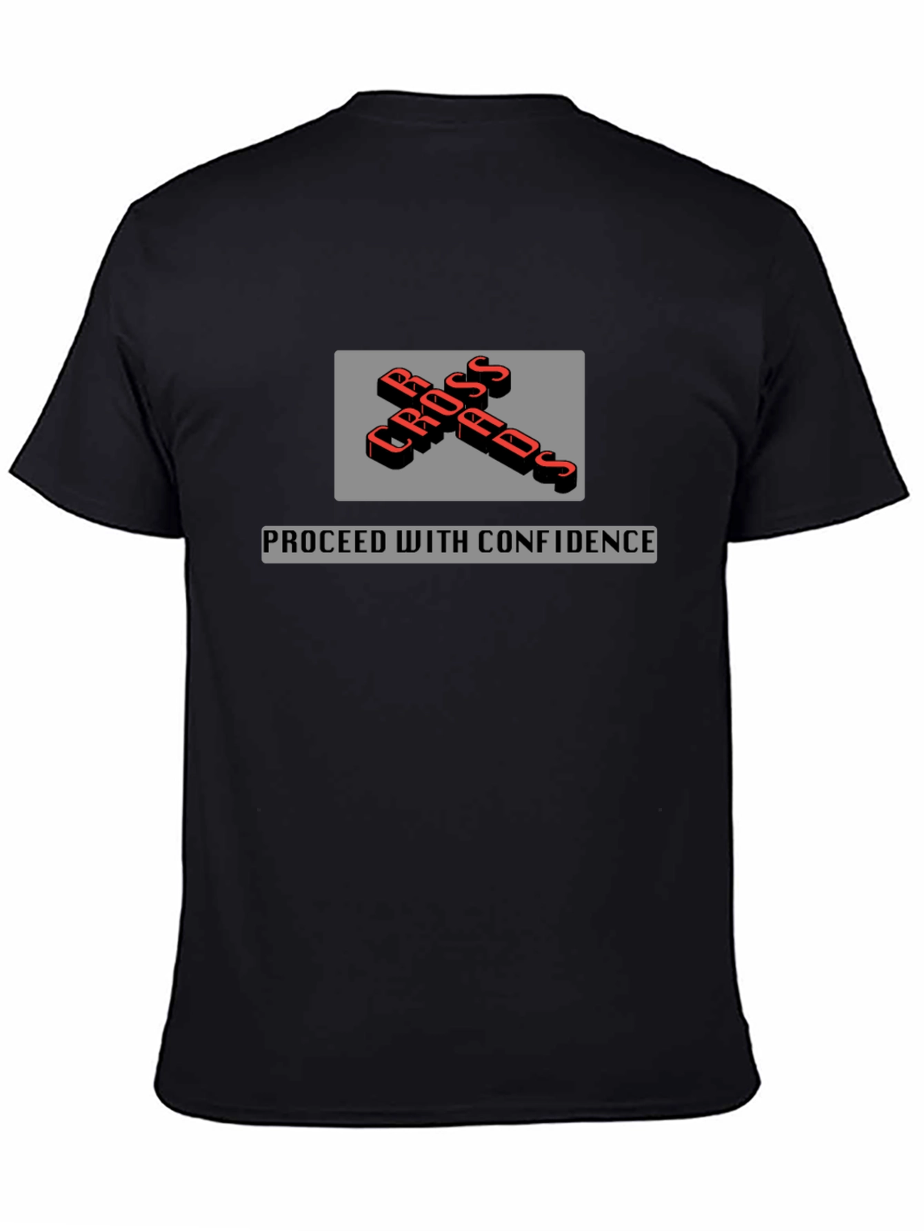 Crossroads T-Shirt - Proceed with Confidence - Black