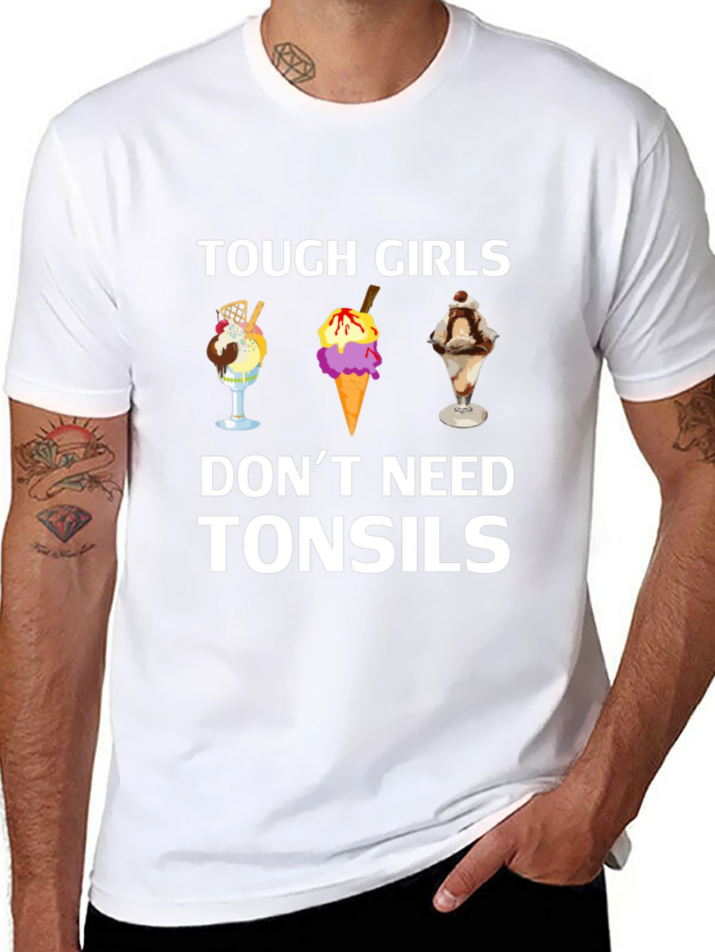 Tough Girls Dont Need Tonsils T-Shirt