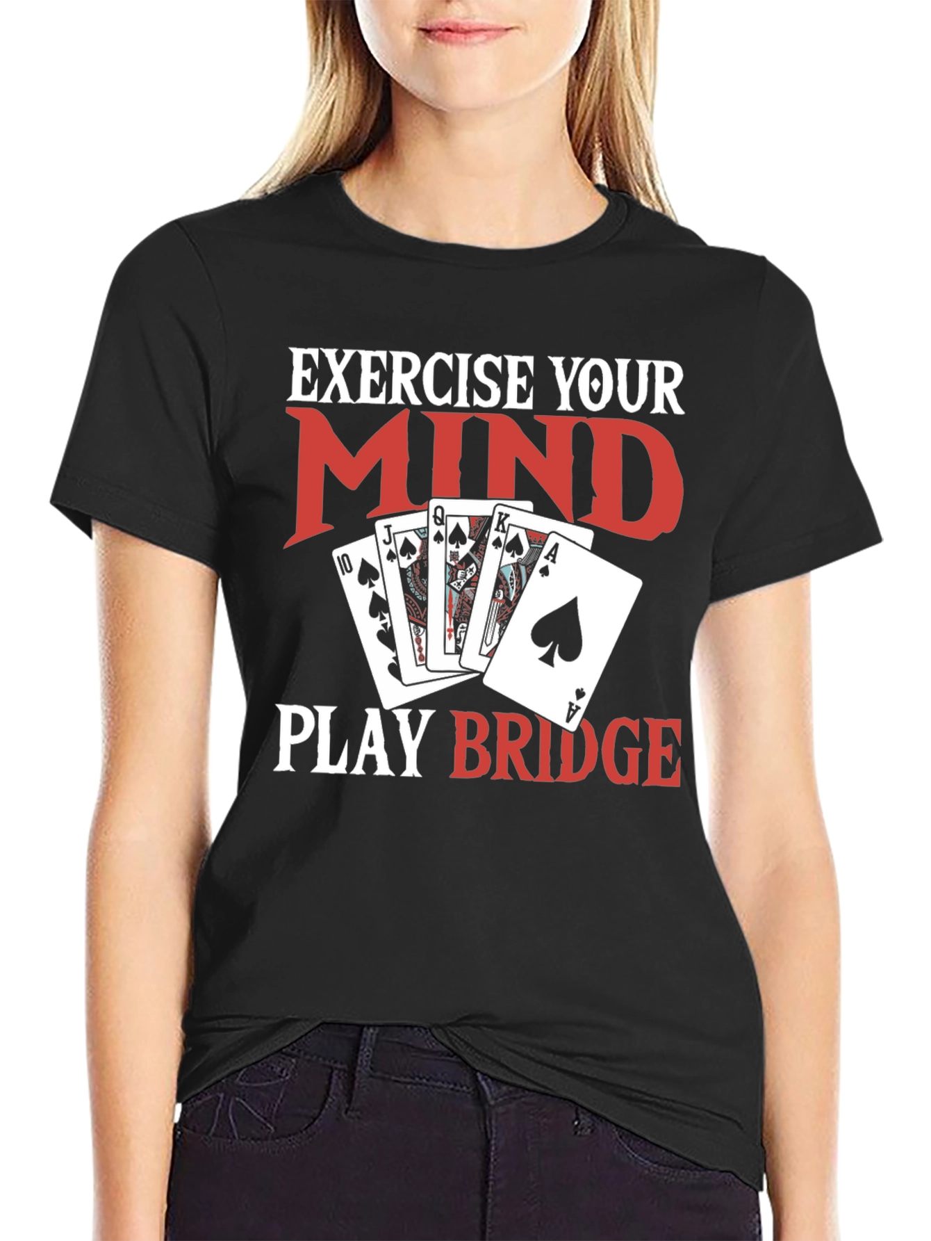 Exercise Your Mind Play Bridge Black T-Shirt
