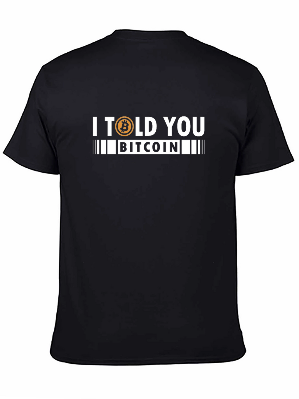 I Told You Bitcoin Black T-Shirt