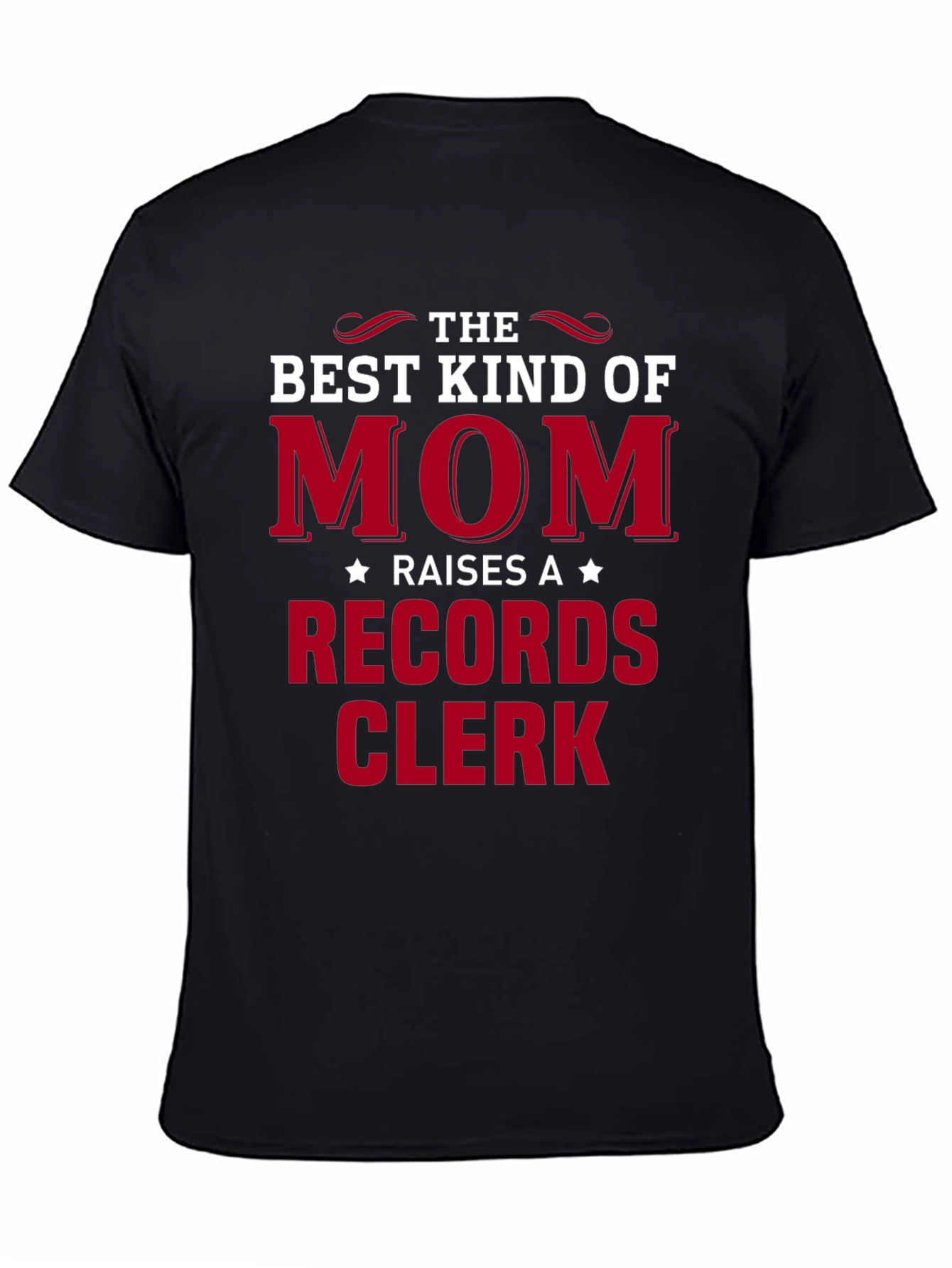 Best Kind of Mom Raises Records Clerk T-Shirt