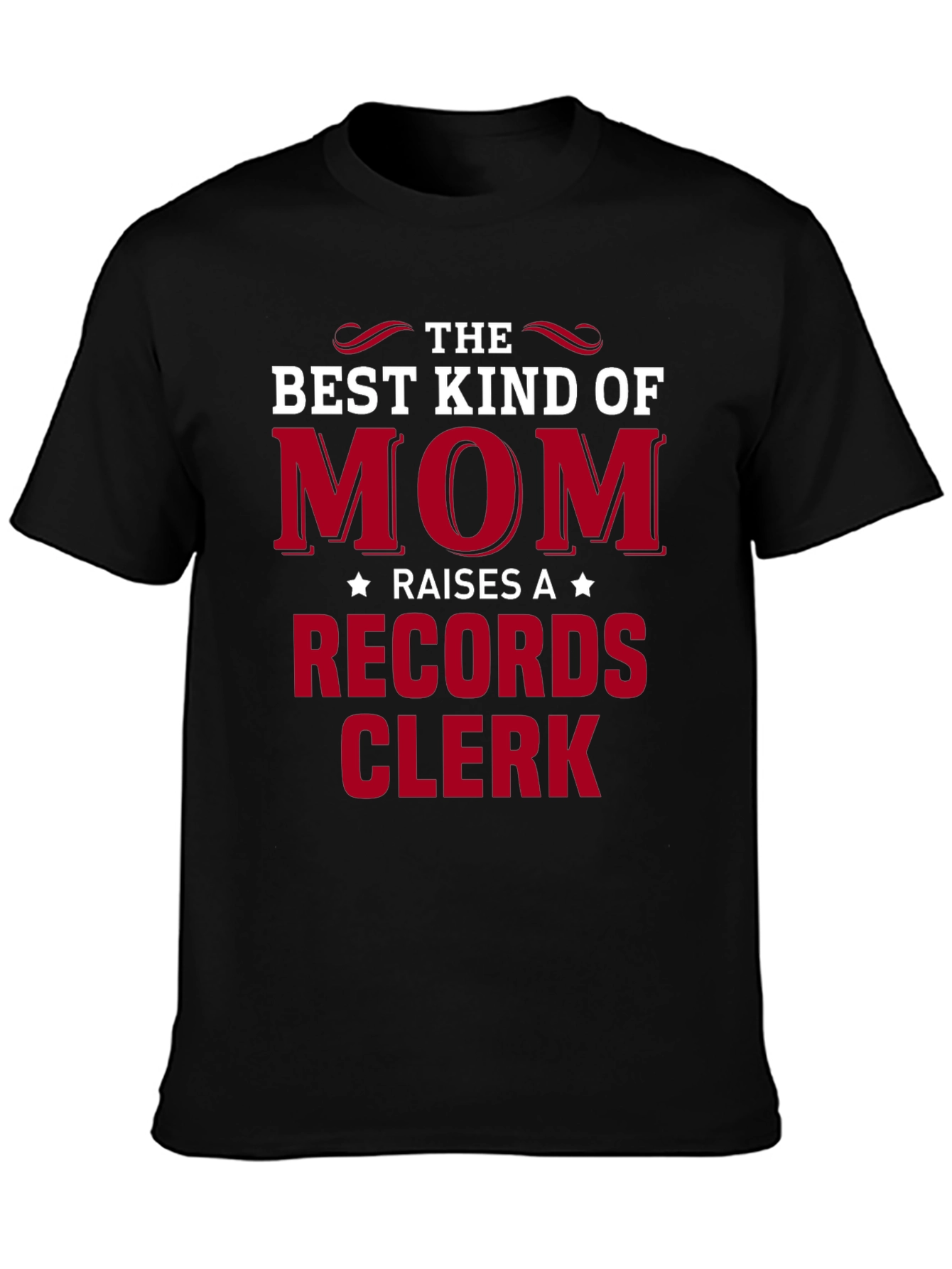 Best Kind of Mom Raises Records Clerk T-Shirt
