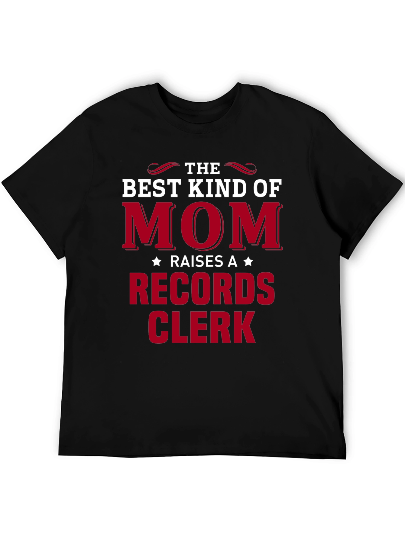 Best Kind of Mom Raises Records Clerk T-Shirt