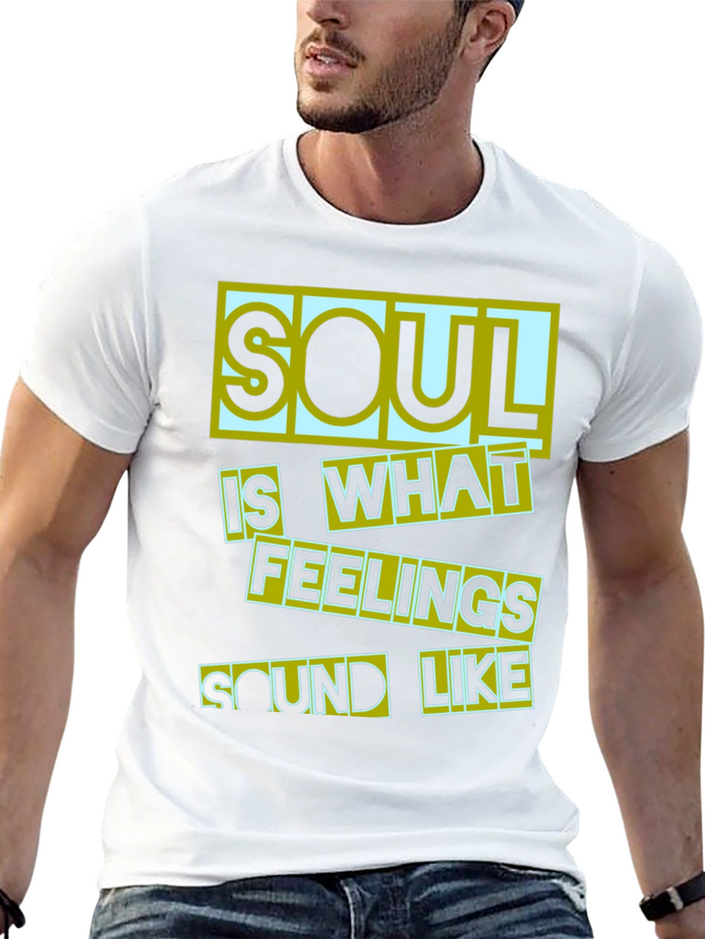 Soul Is What Feelings Sound Like Black T-Shirt