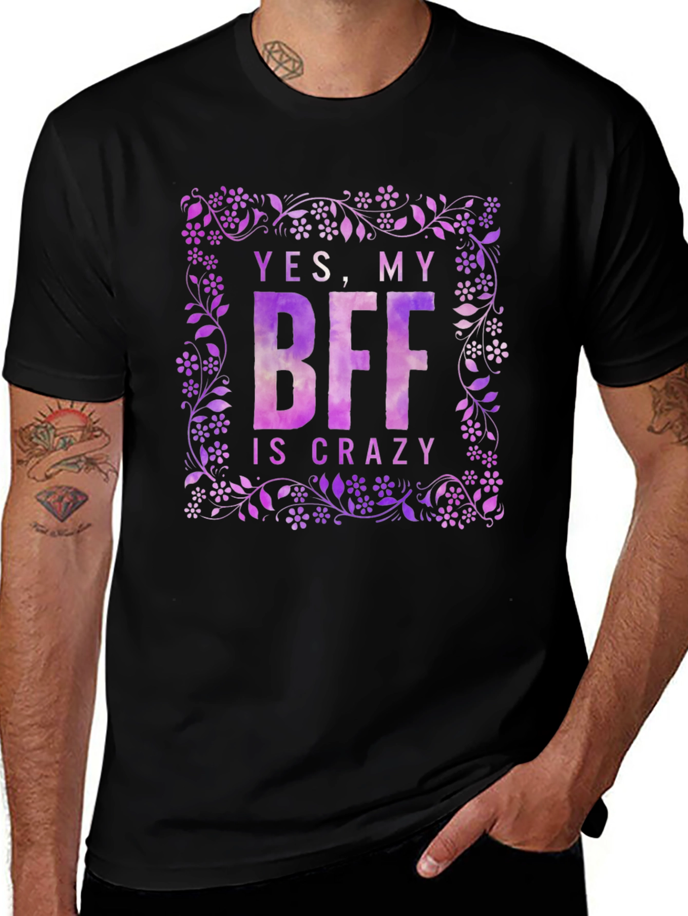 Funny BFF T-Shirt - Yes My BFF Is Crazy