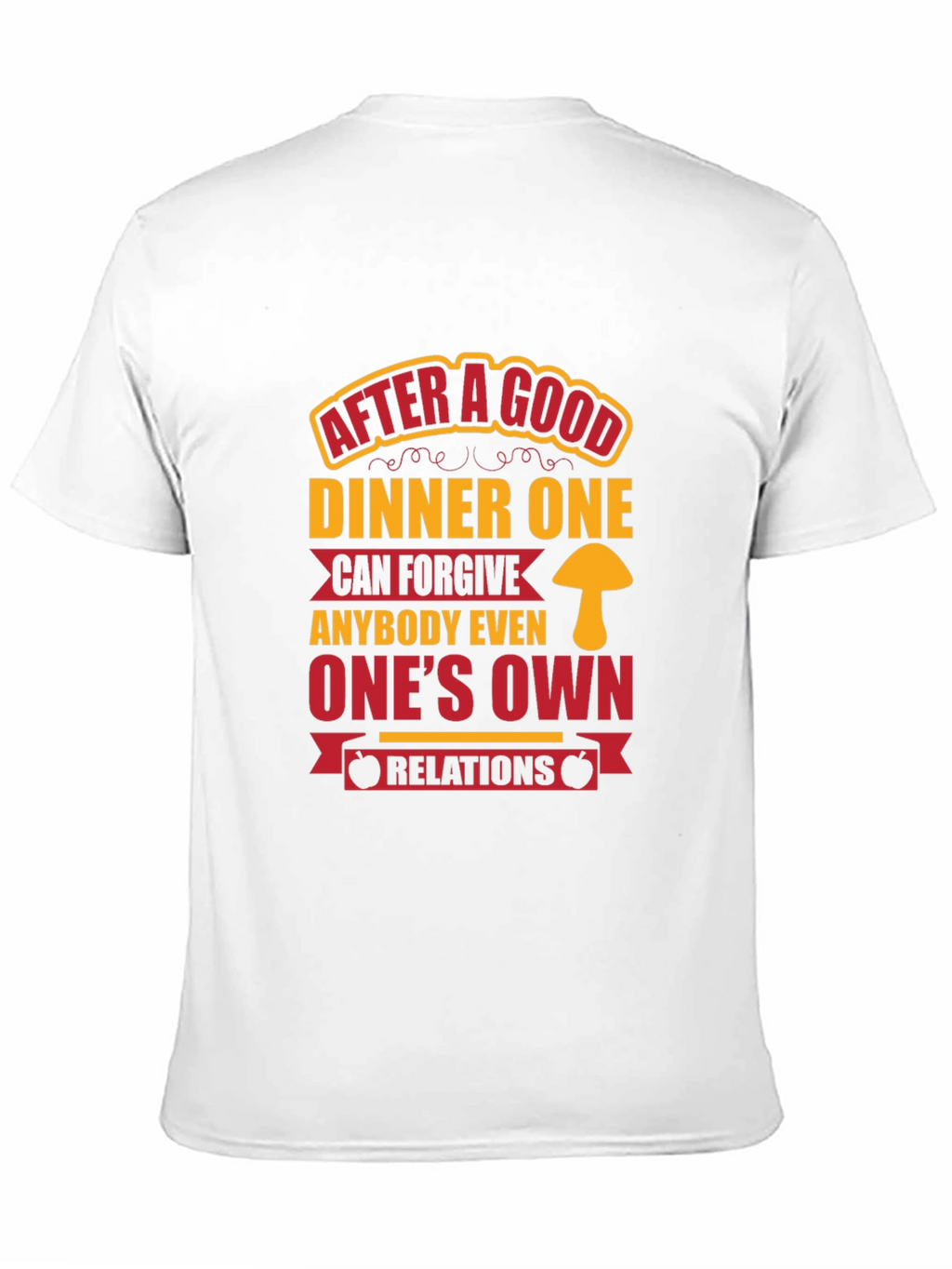 Dinner Quote T-Shirt