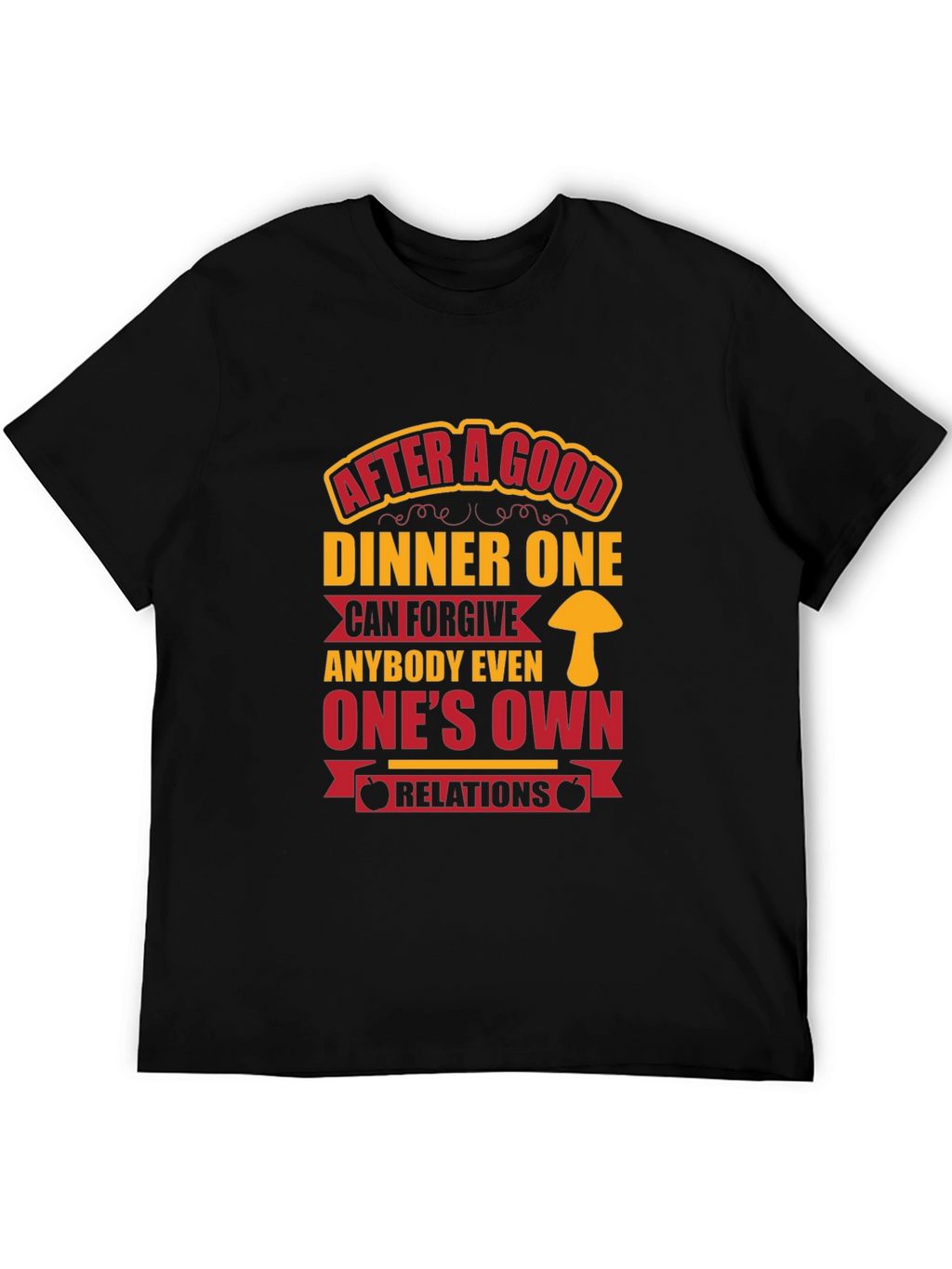 Dinner Quote T-Shirt