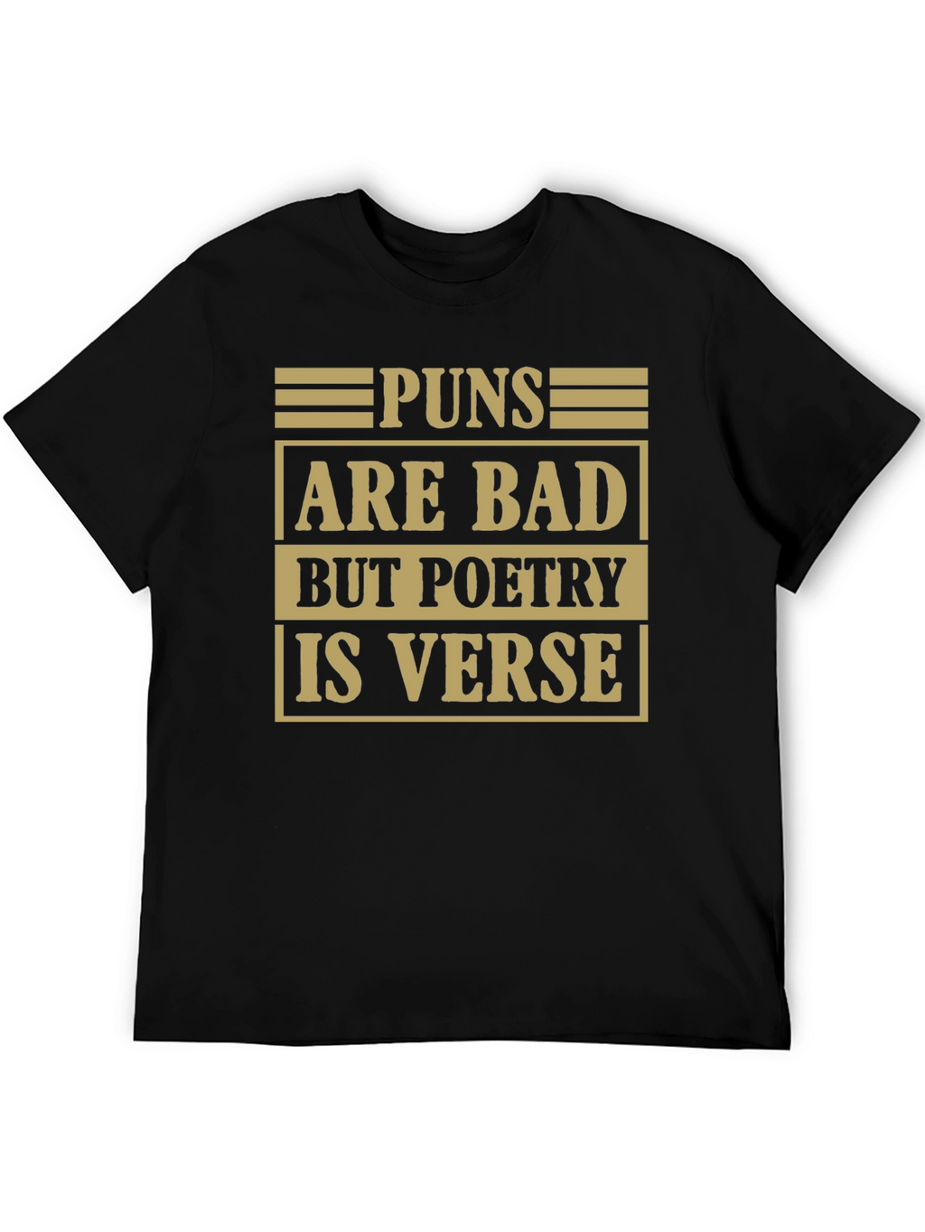 Pun Poetry Graphic Tee - Humorous Literary Shirt