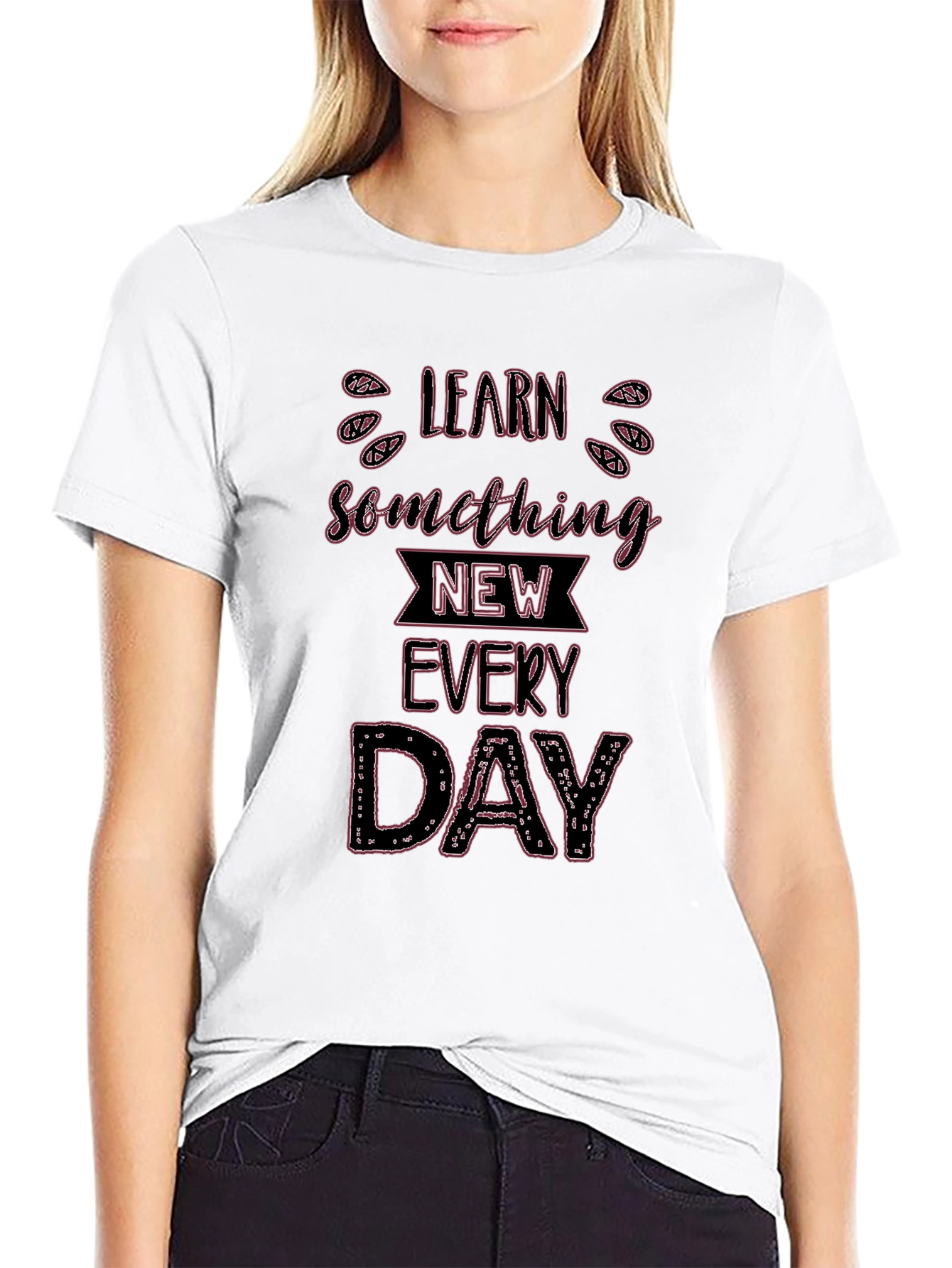 Learn Something New Everyday Black T-Shirt