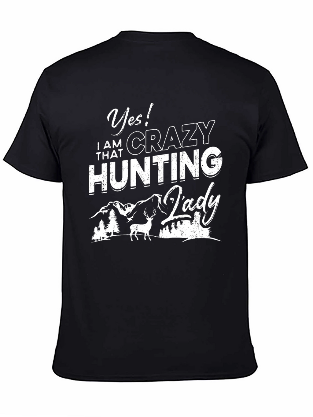 Crazy Hunting Lady Graphic Tee