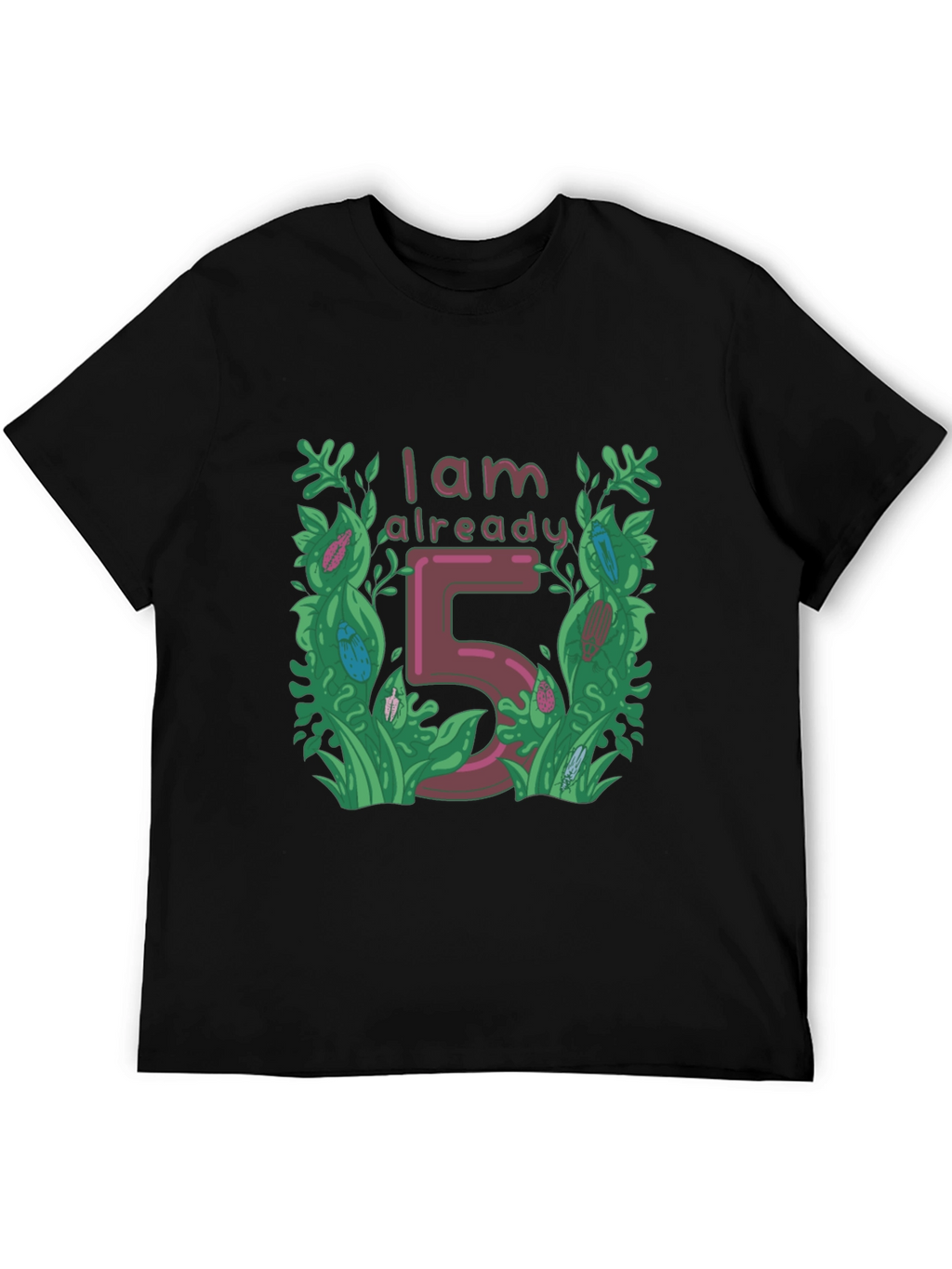 I Am Already 5 - Birthday T-Shirt