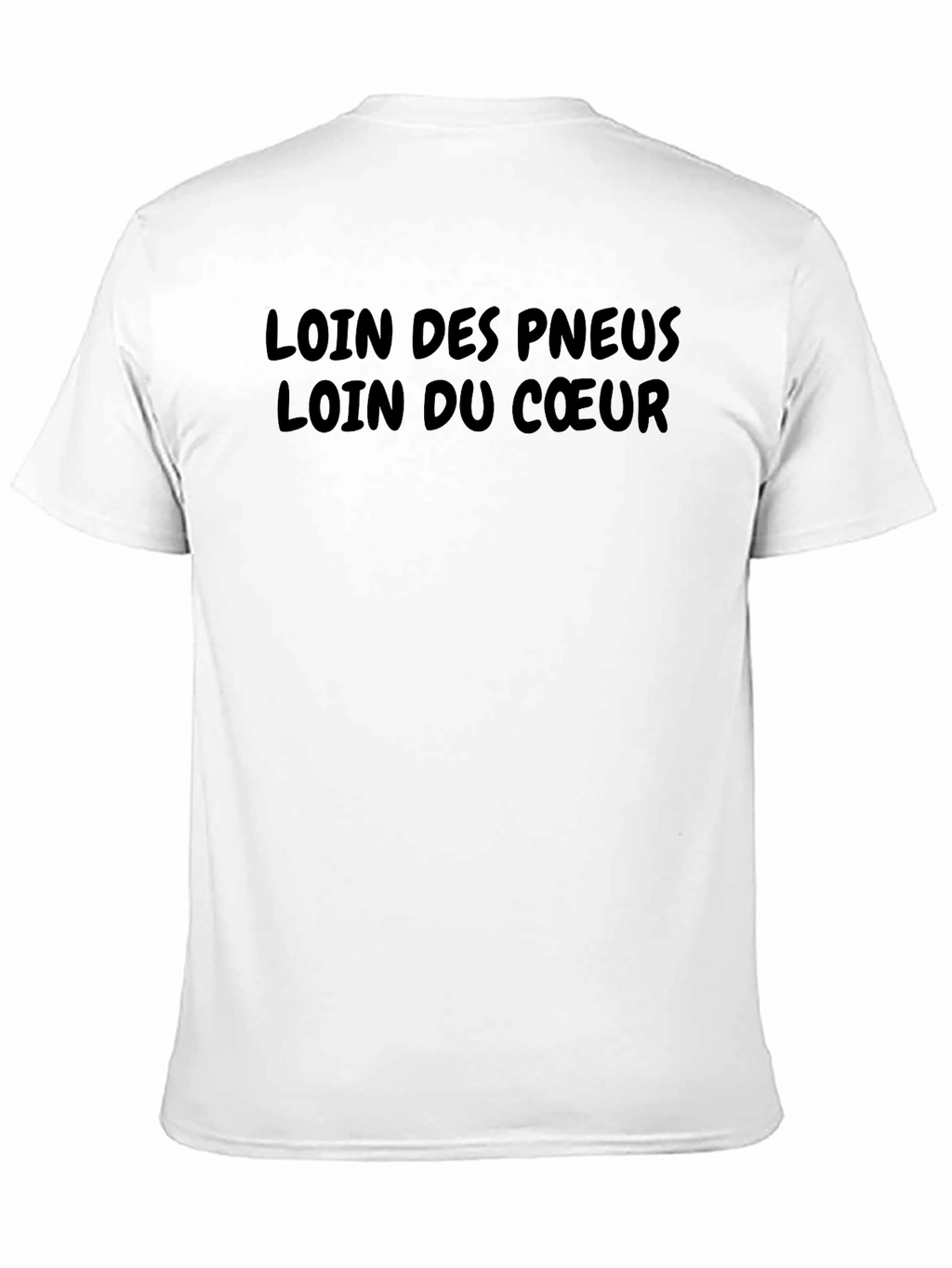Loin des Pneus T-Shirt - Black