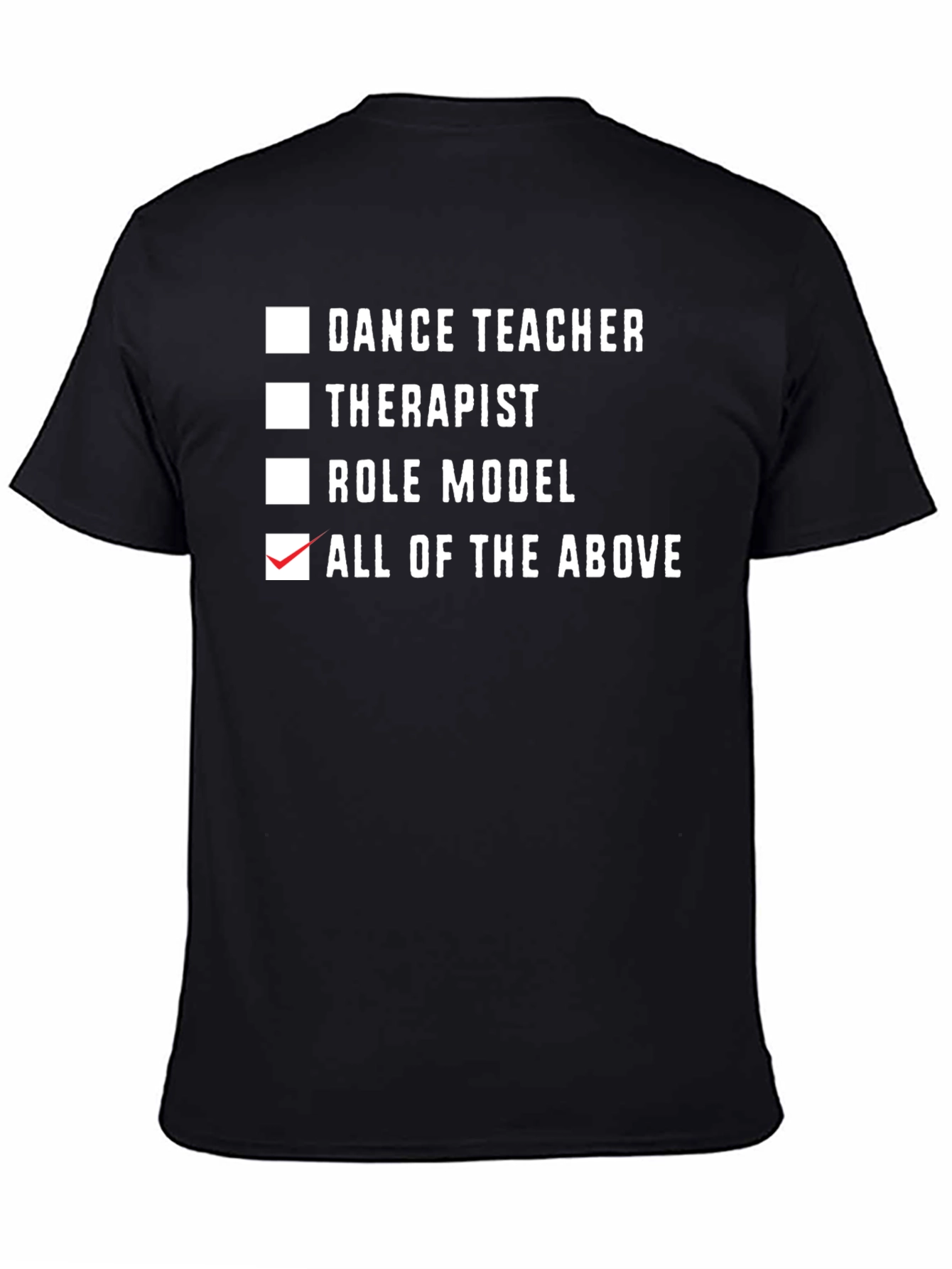 Dance Teacher All of the Above Black T-Shirt