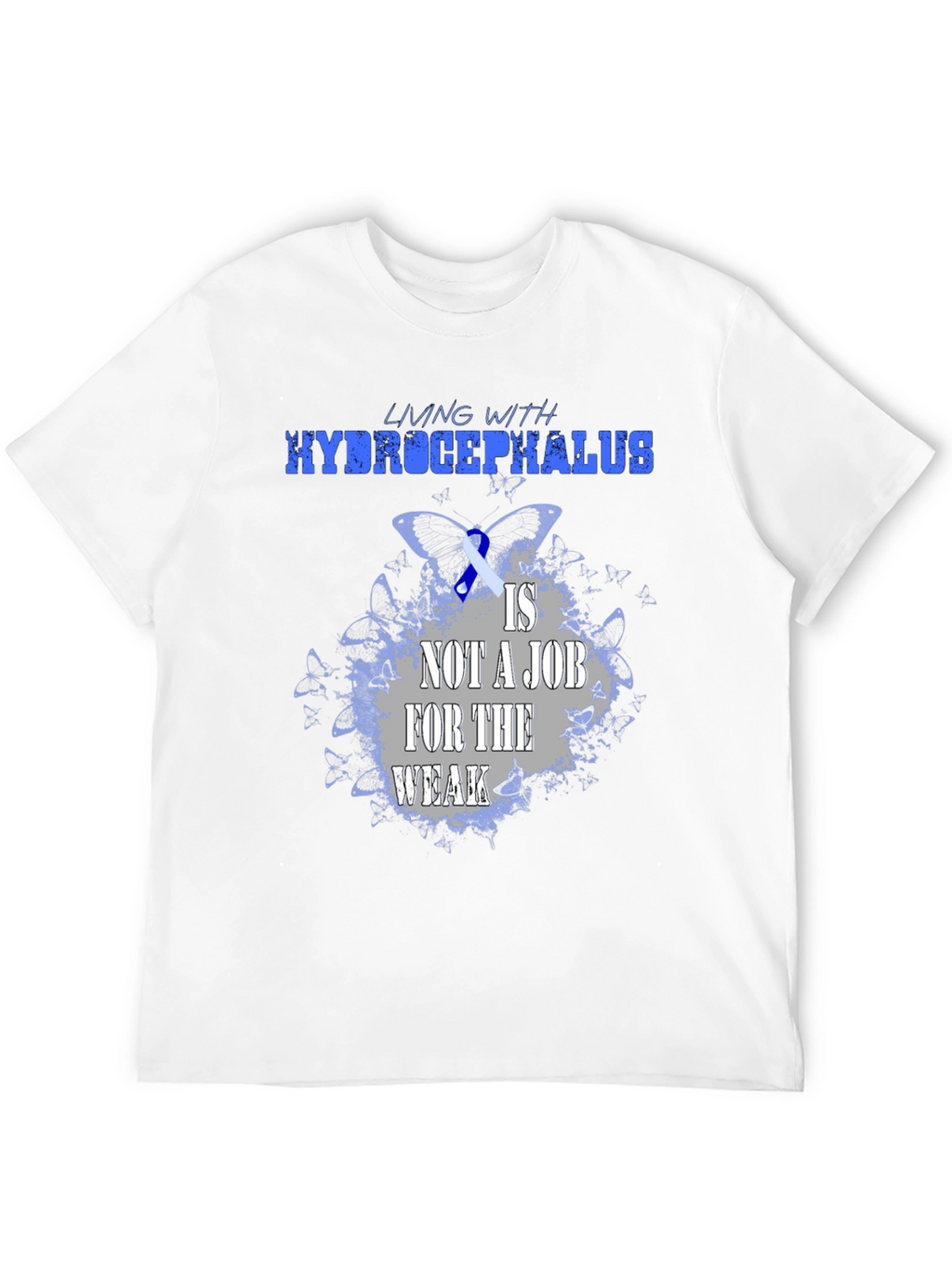 Hydrocephalus Awareness T-Shirt: Living with Strength