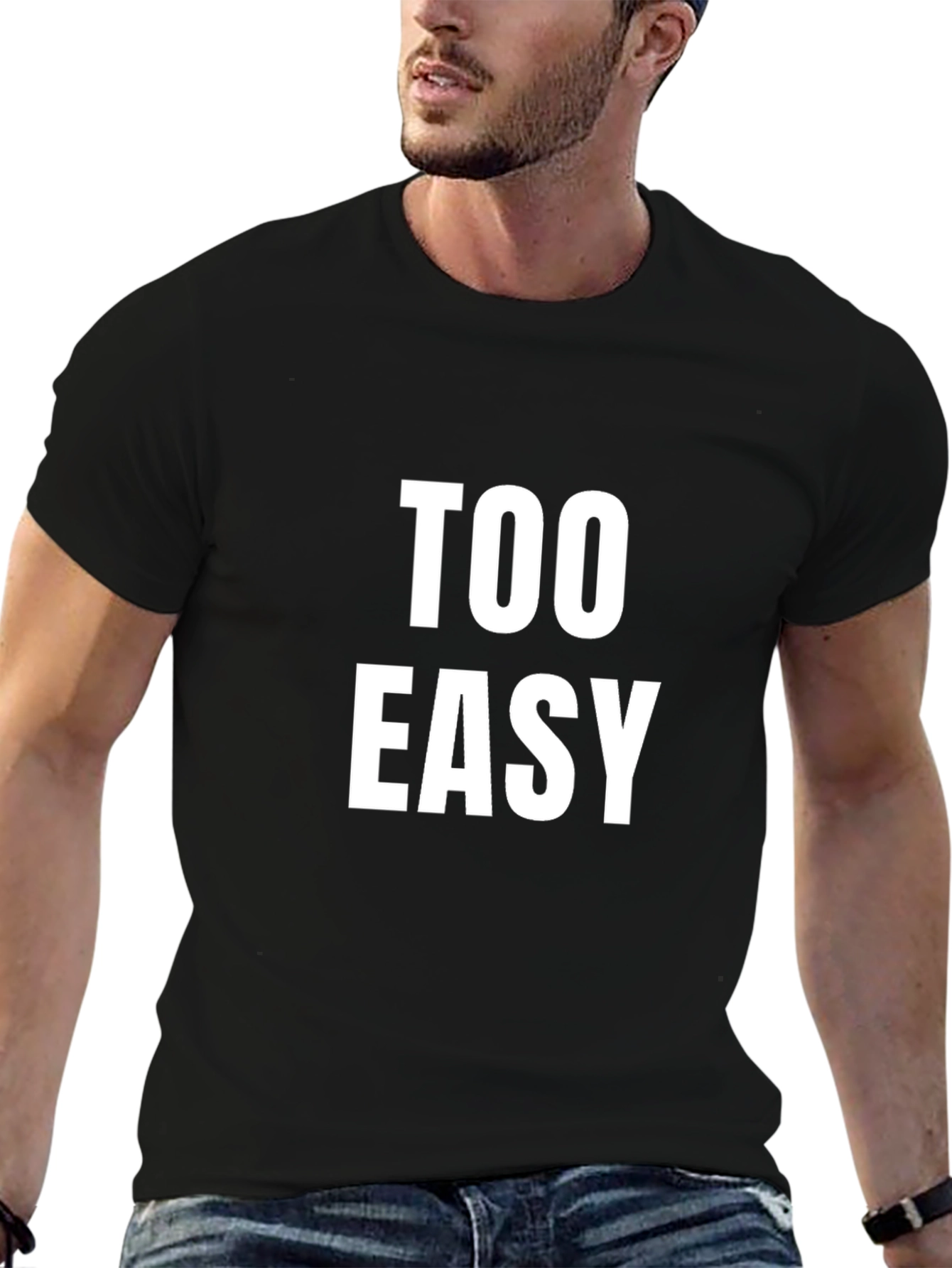 Too Easy Graphic Tee - Comfy Mens T-Shirt