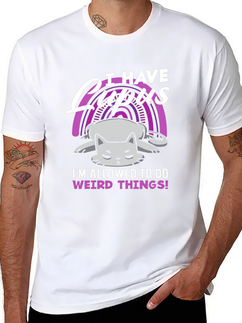I Have Lupus Weird Things T-Shirt