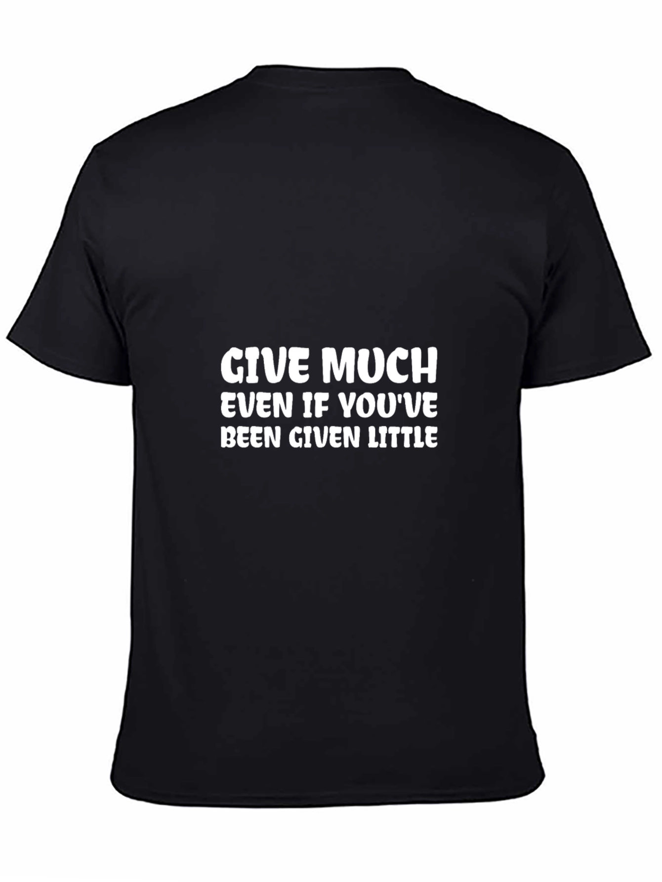 Give Much Graphic Tee - Inspiring Black T-Shirt