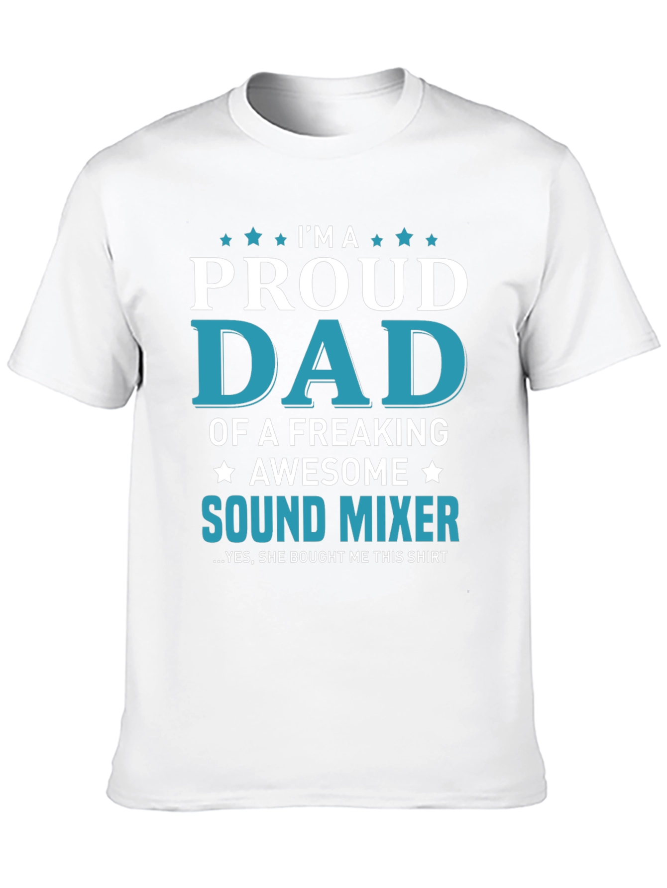 Proud Dad of a Sound Mixer T-Shirt