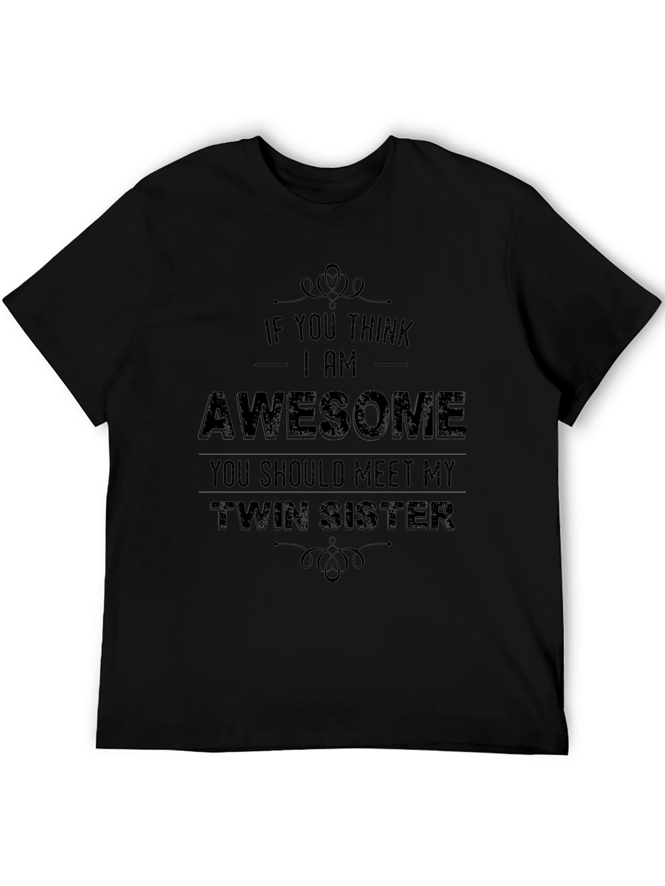 Awesome Twin Sister T-Shirt Funny Novelty Tee