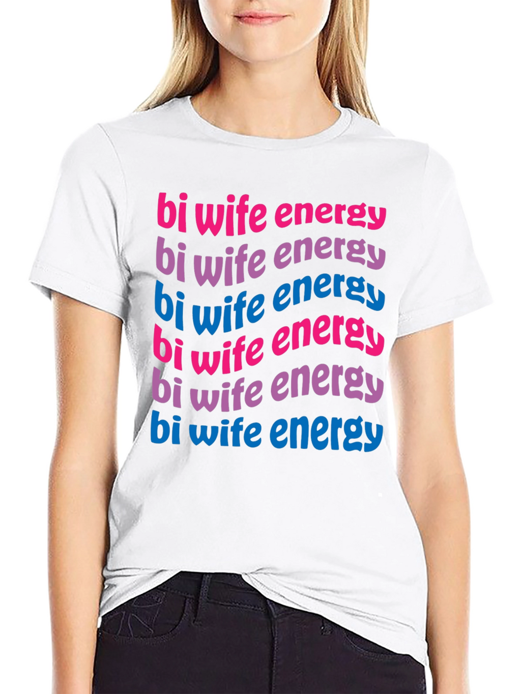 Bi Wife Energy T-Shirt - Black Graphic Tee