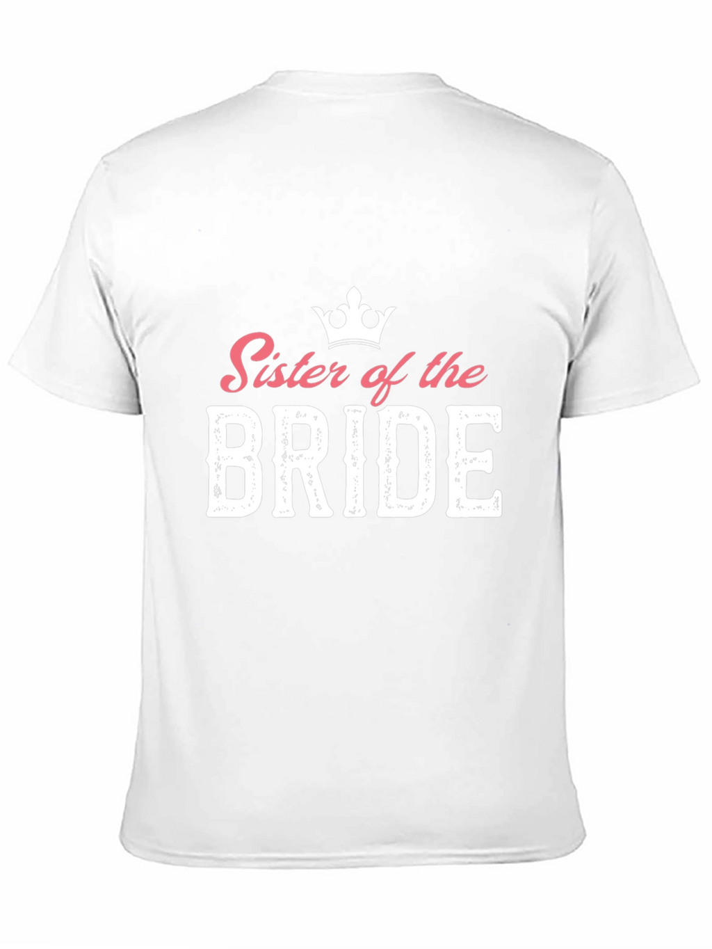 Sister of the Bride Graphic T-Shirt
