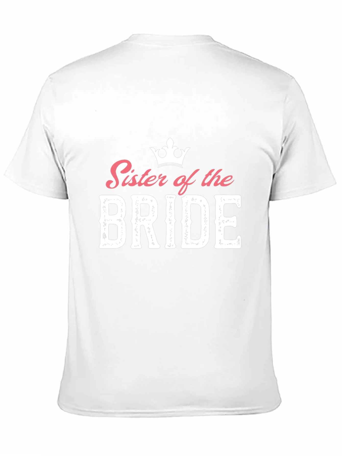 Sister of the Bride Graphic T-Shirt