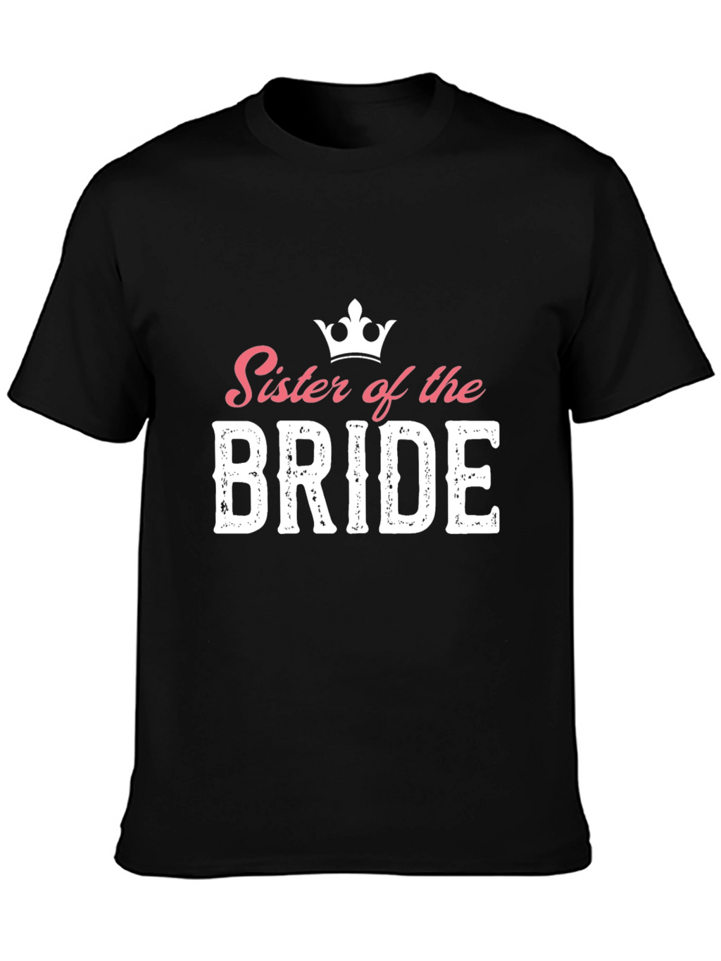 Sister of the Bride Graphic T-Shirt
