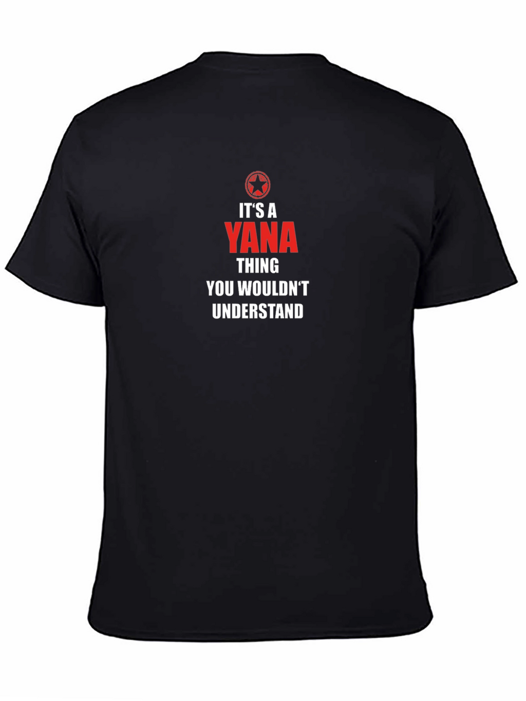 Its a Yana Thing T-Shirt